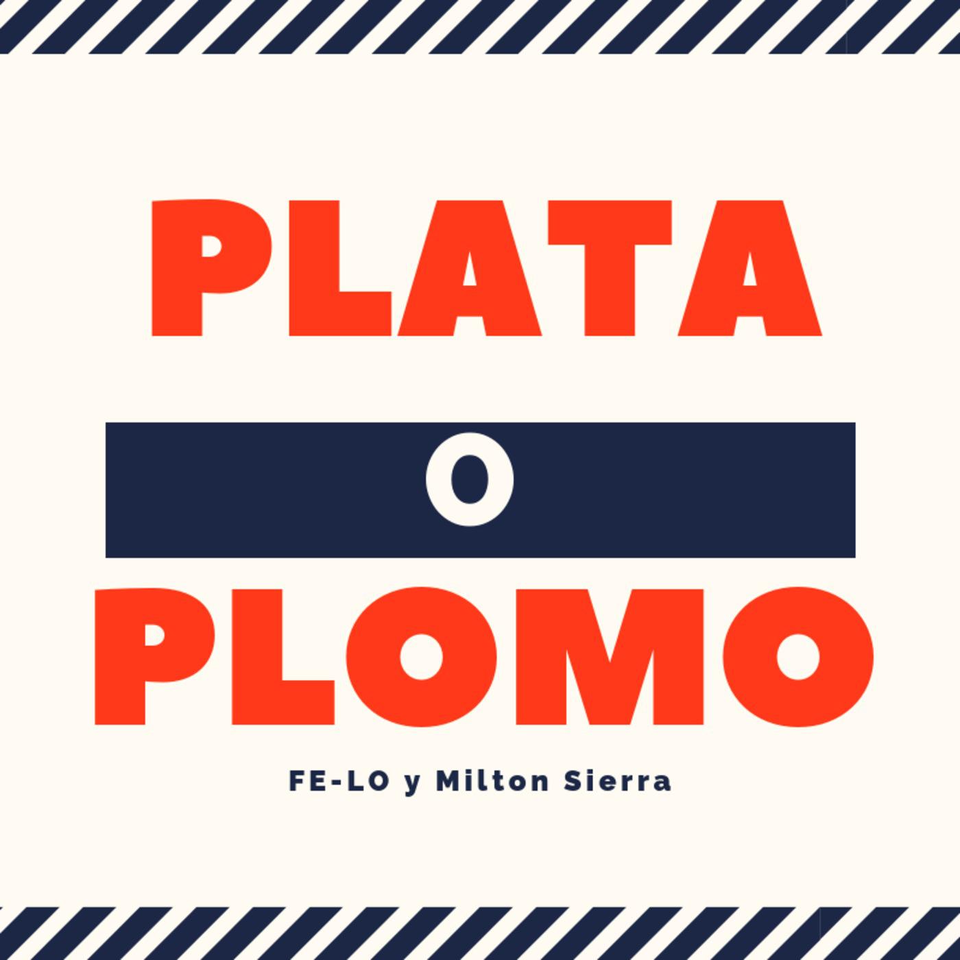 Plata o Plomo