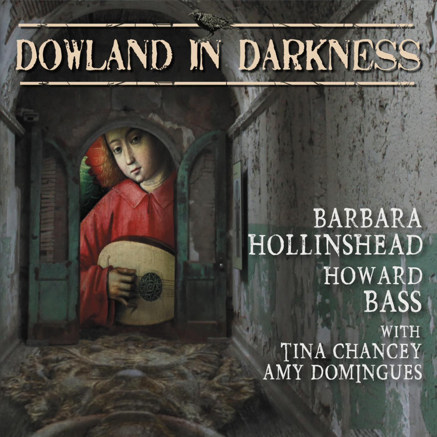 Dowland in Darkness