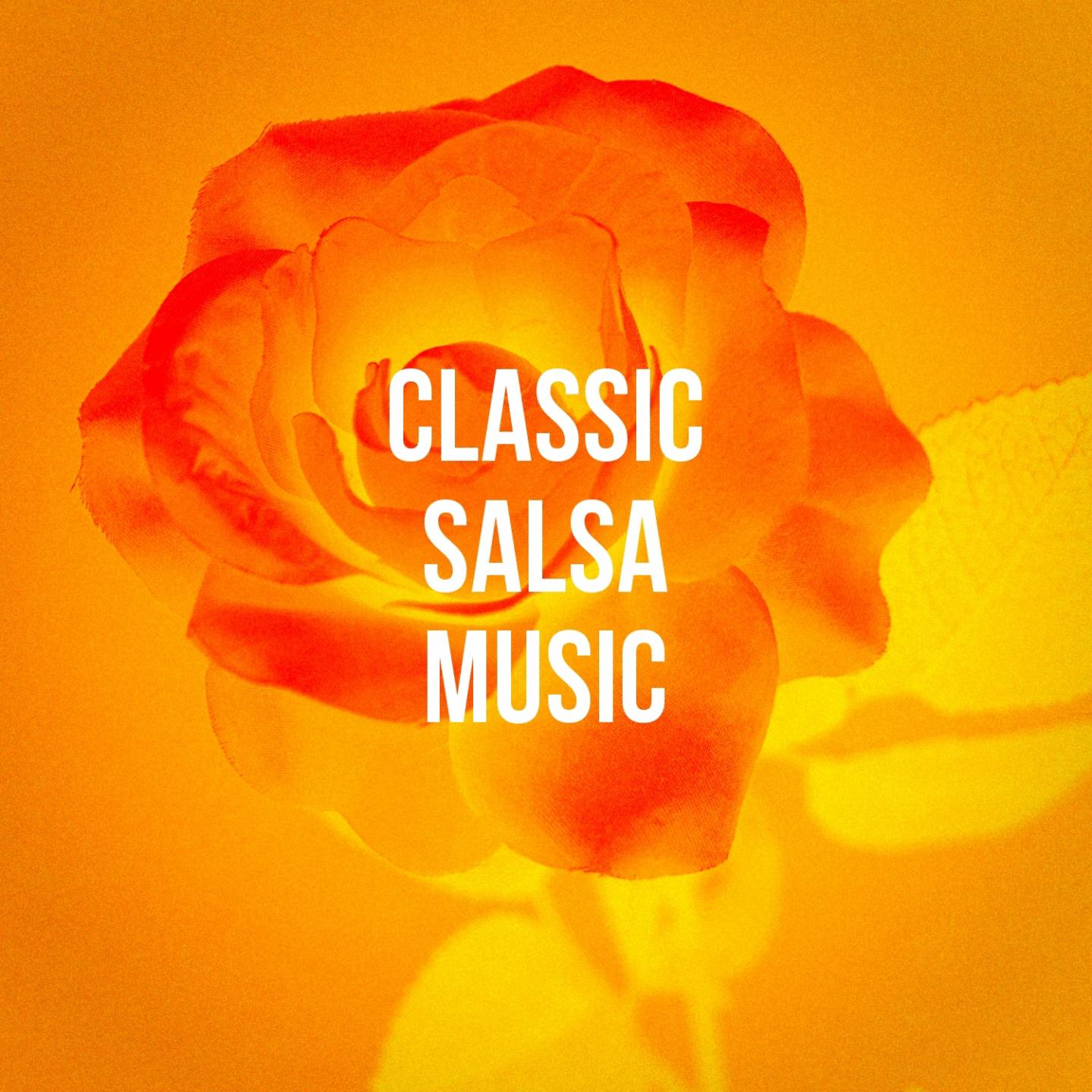Classic Salsa Music