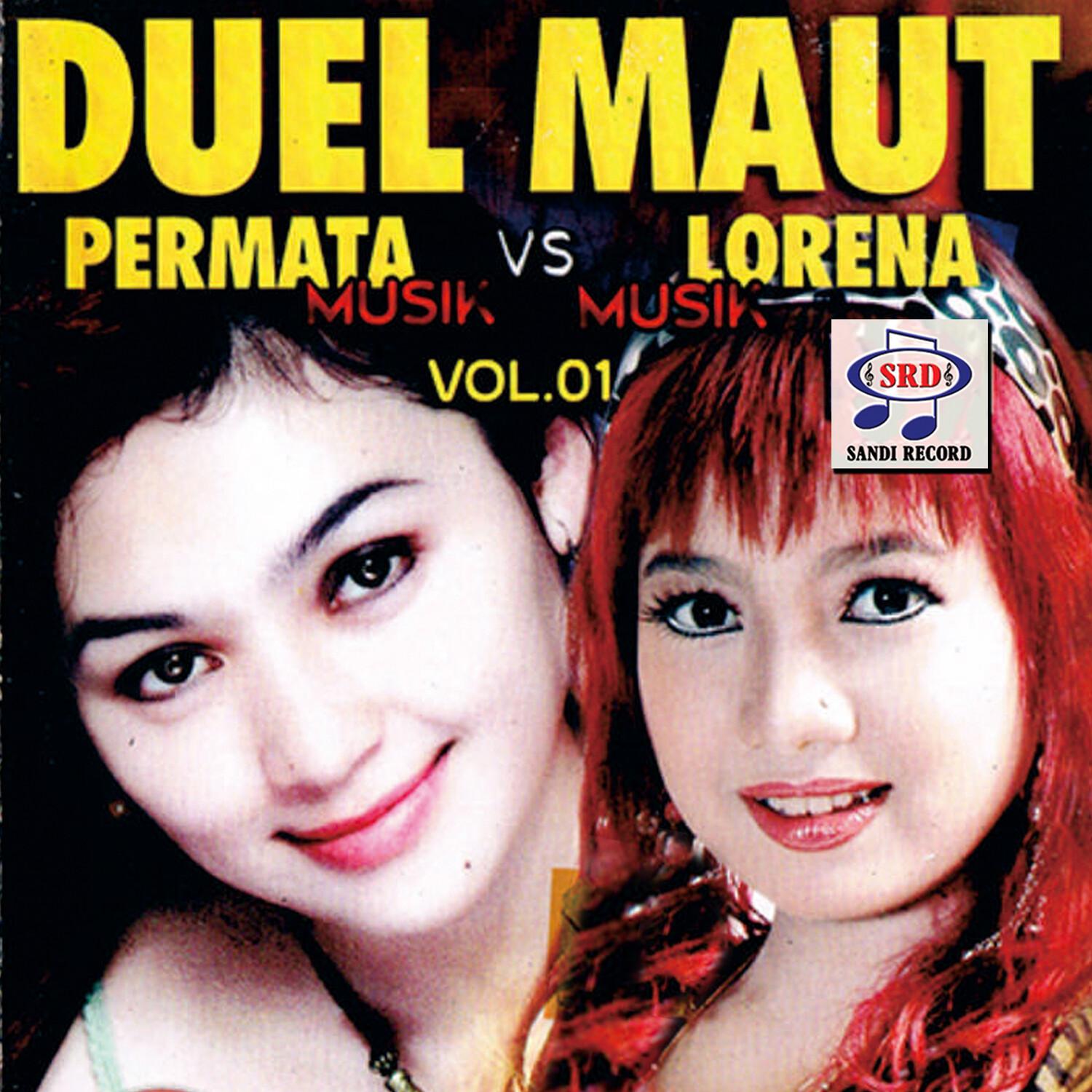 Duel Maut Permata vs. Lorena, Vol. 1