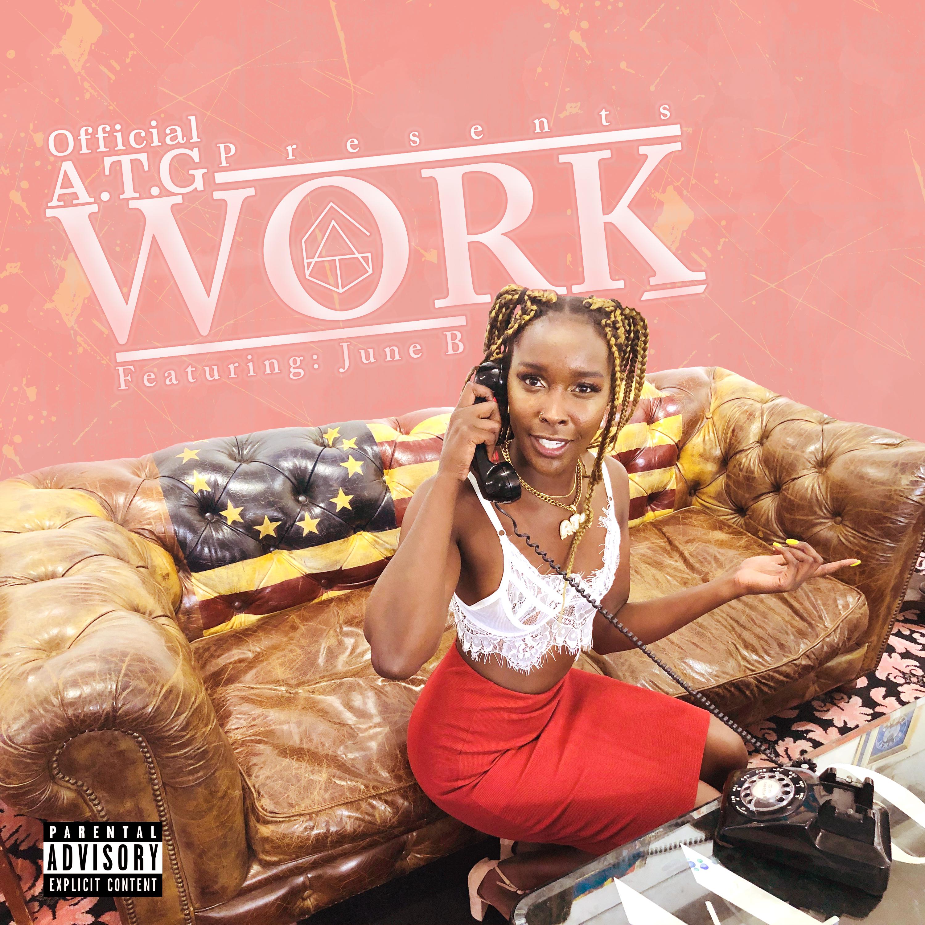 Work (feat. June B)