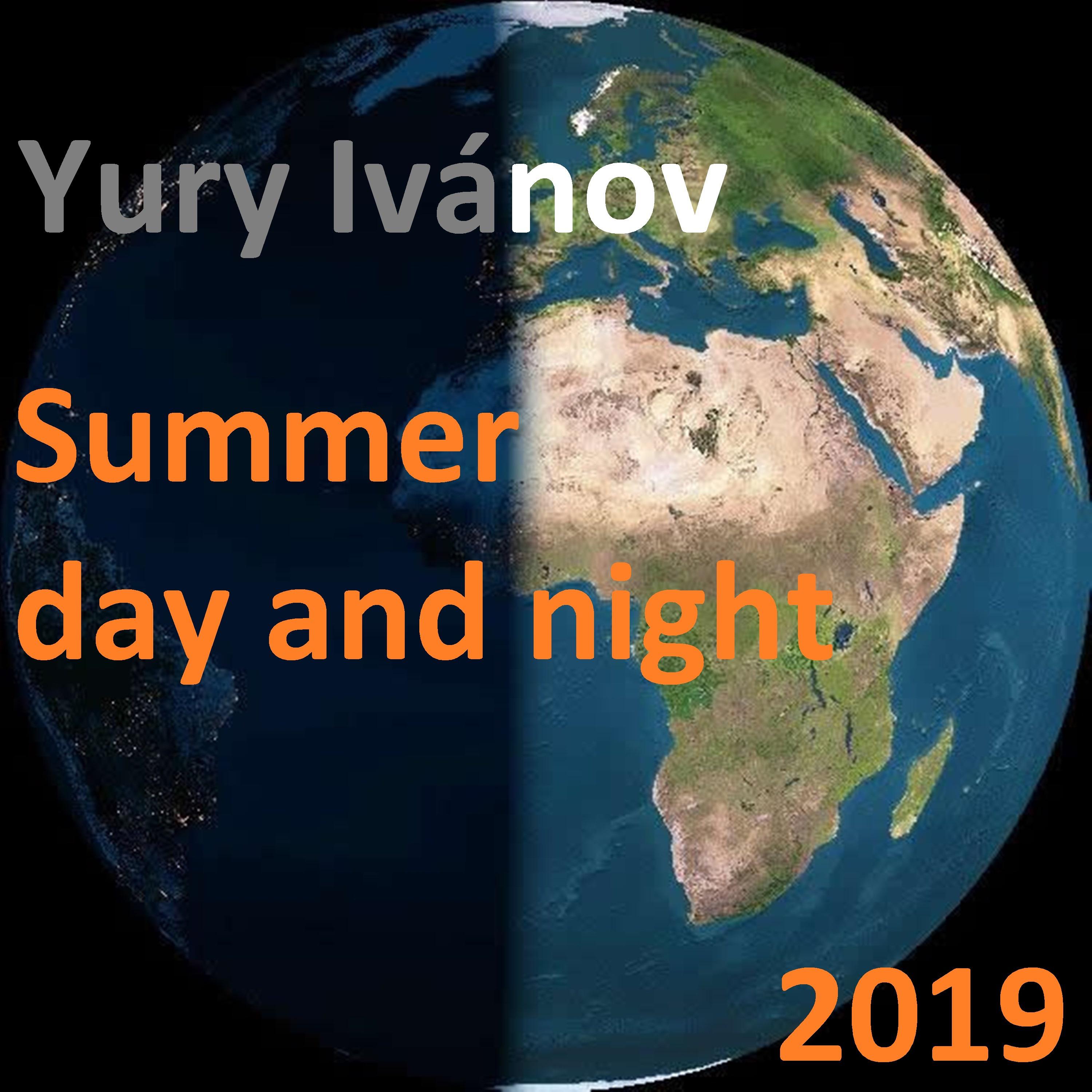 Summer day and night