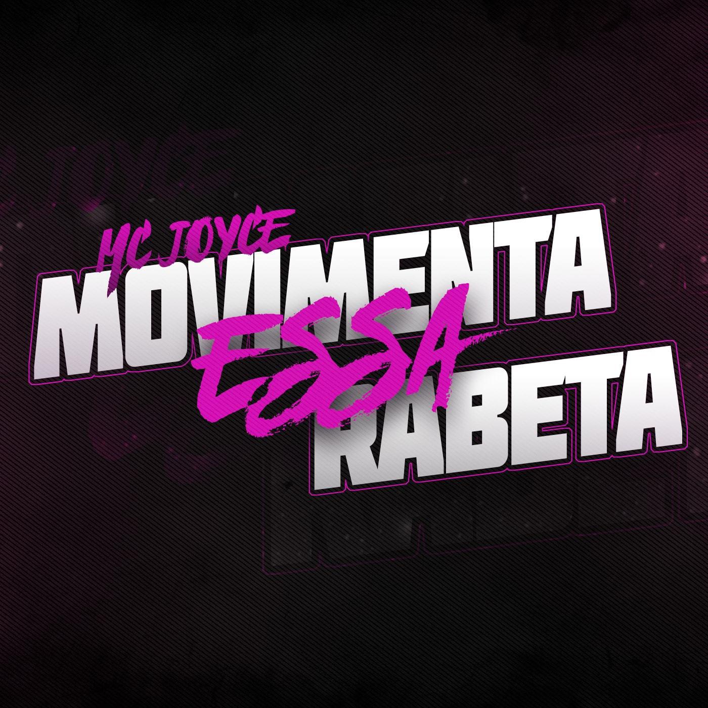 Movimenta Essa Rabeta