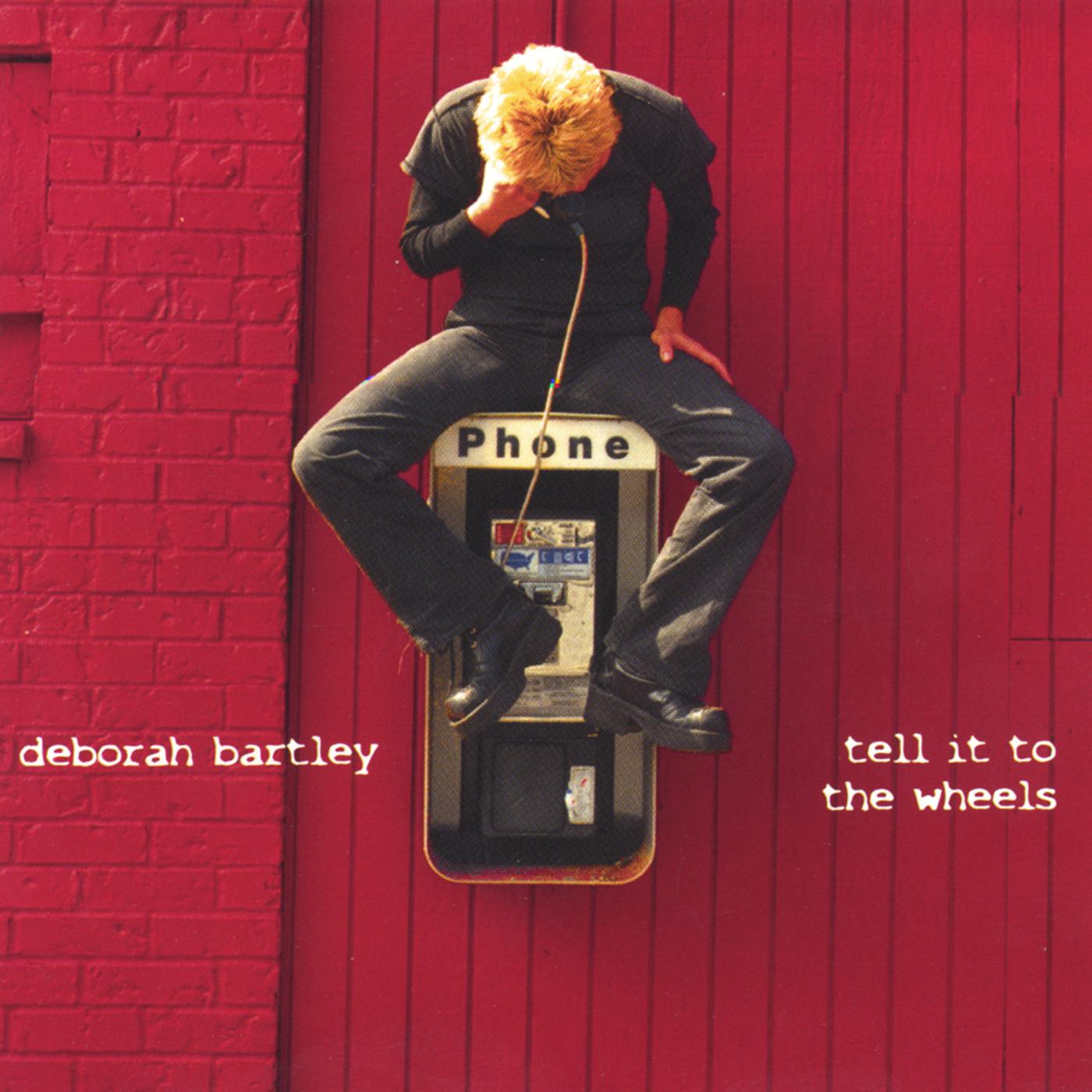 Tell it to the Wheels