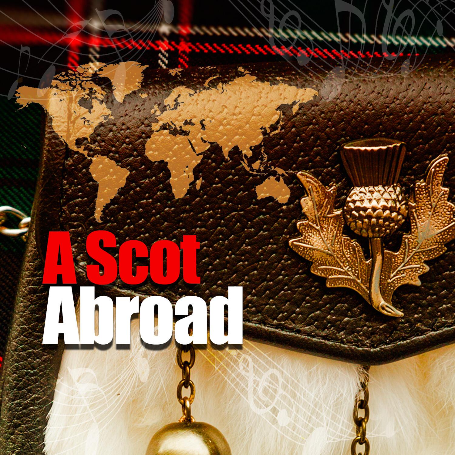 A Scot Abroad