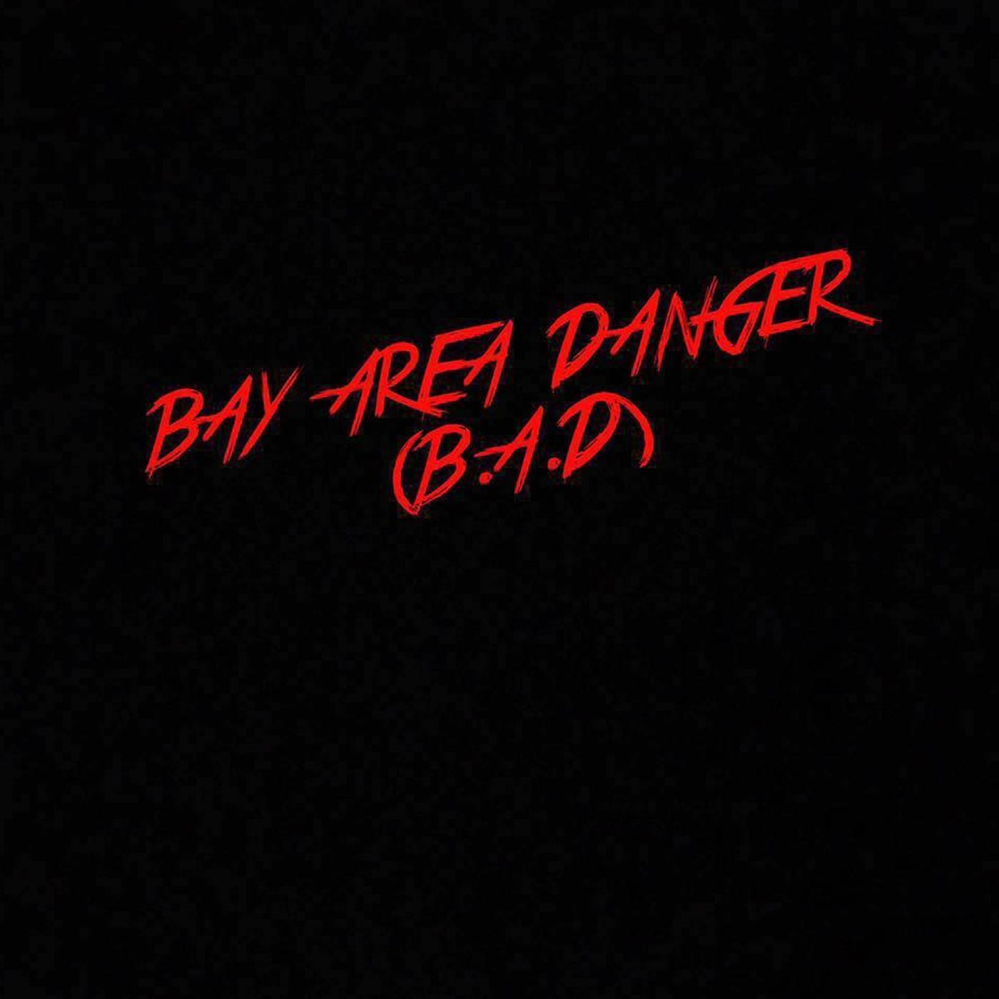 Bay Area Danger