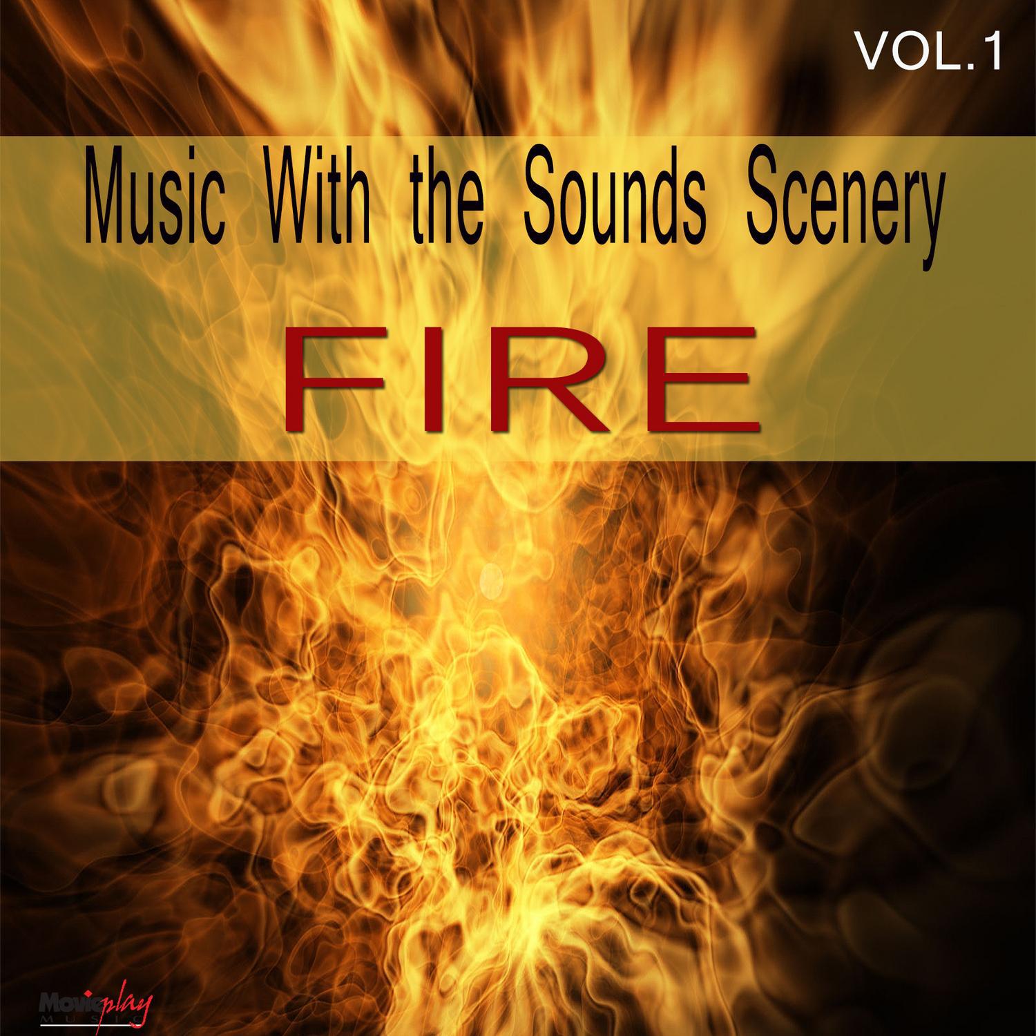 Music With Sounds Scenery - Fire