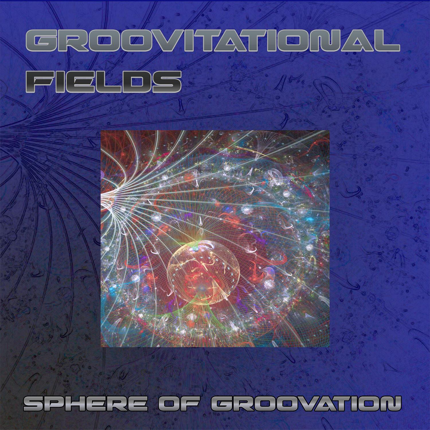 Sphere of Groovation