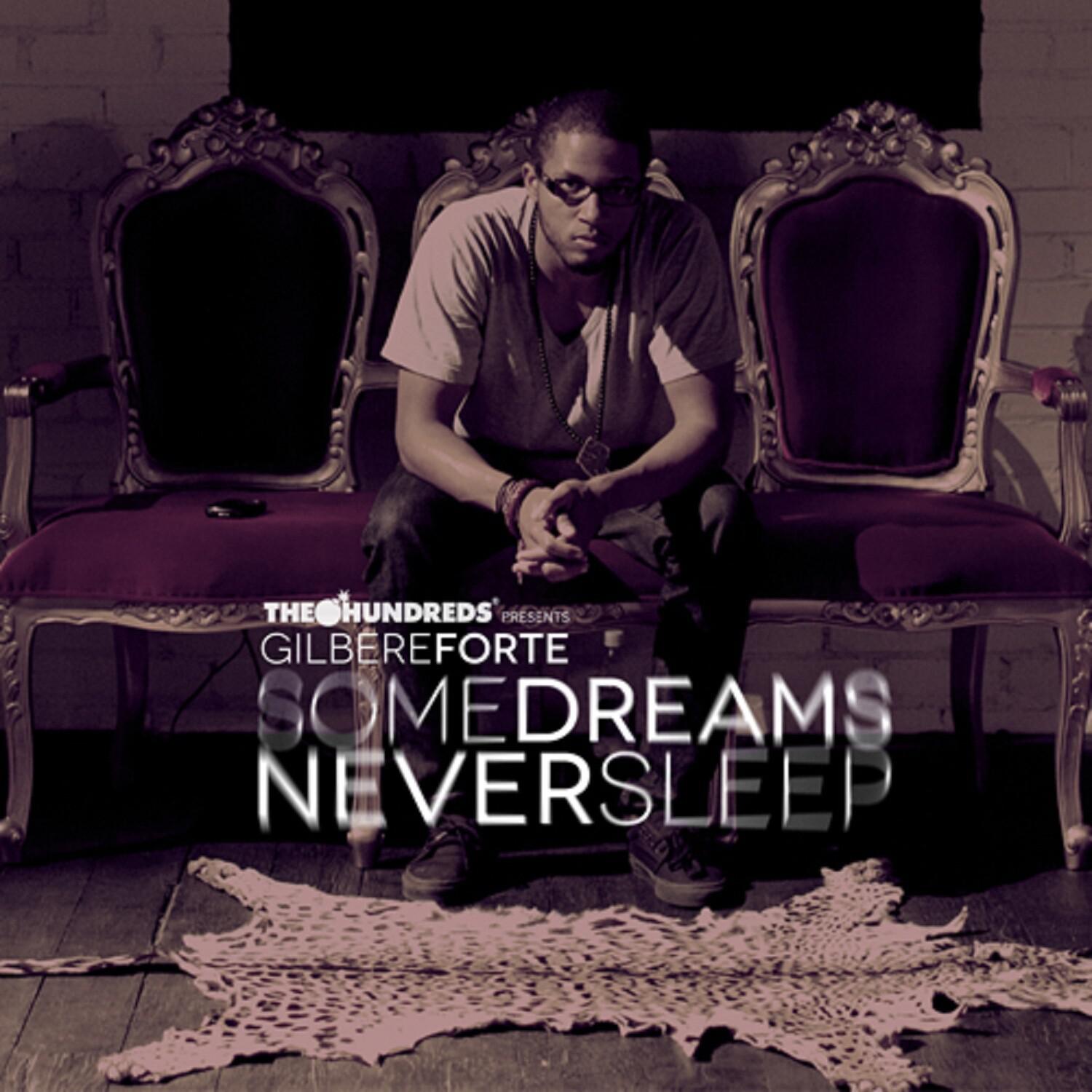 Some Dreams Never Sleep - EP