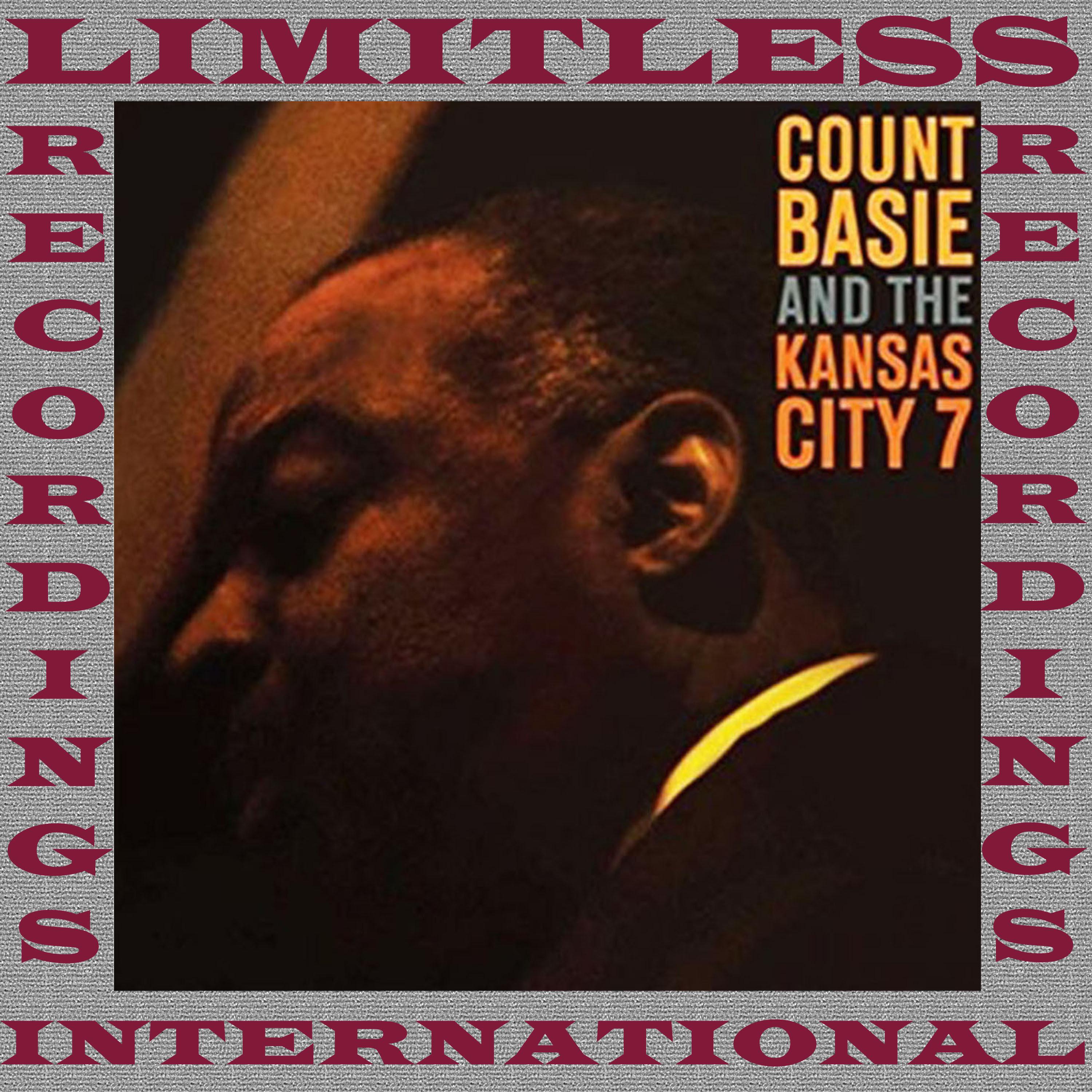 Count Basie And The Kansas City 7 (Expanded, Remastered Version)