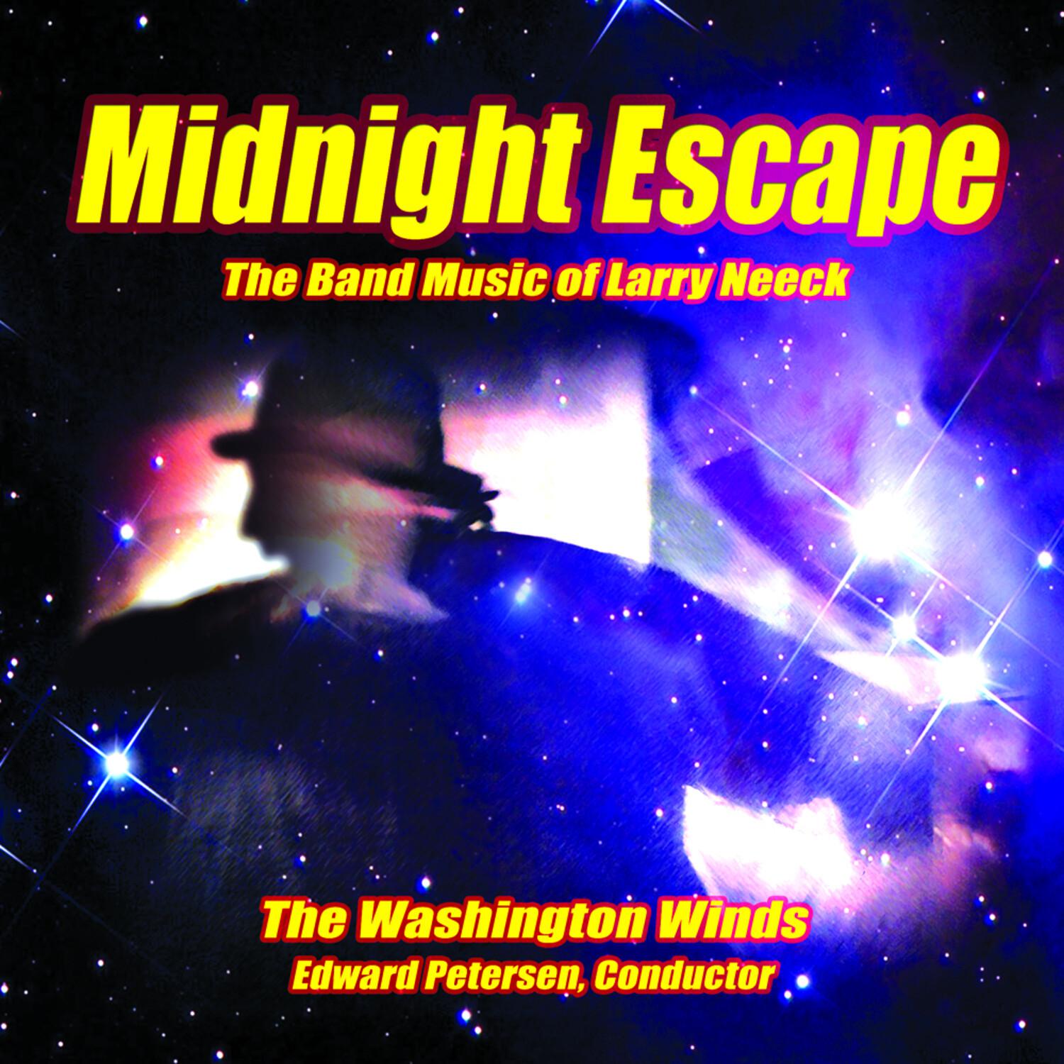 Midnight Escape: The Music of Larry Neeck
