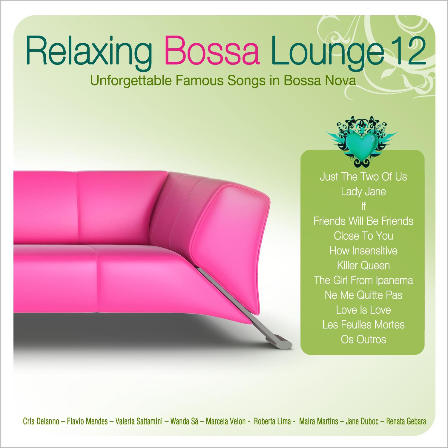 Relaxing Bossa Lounge Vol. 12