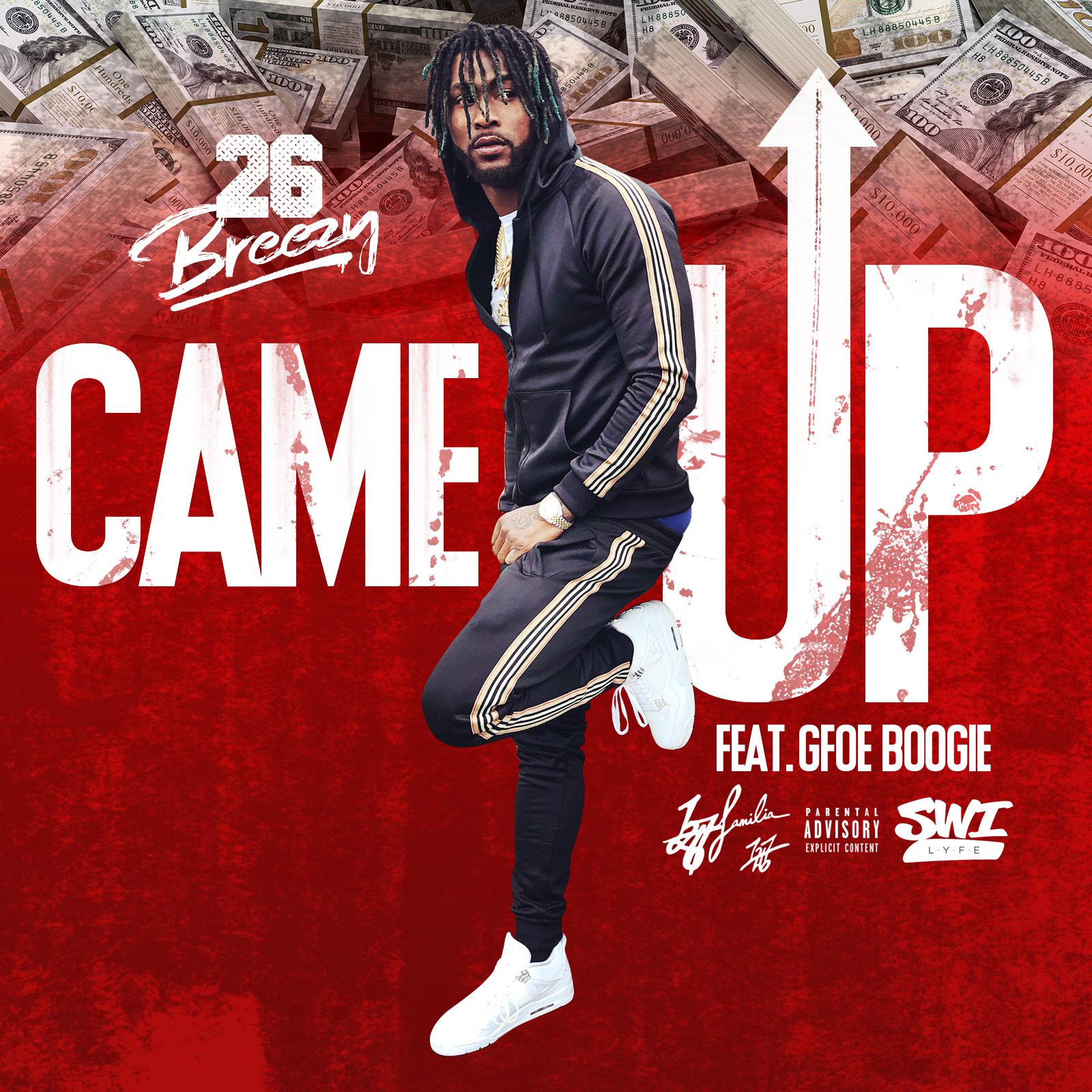 Came Up (feat. GFOE-Boogie)