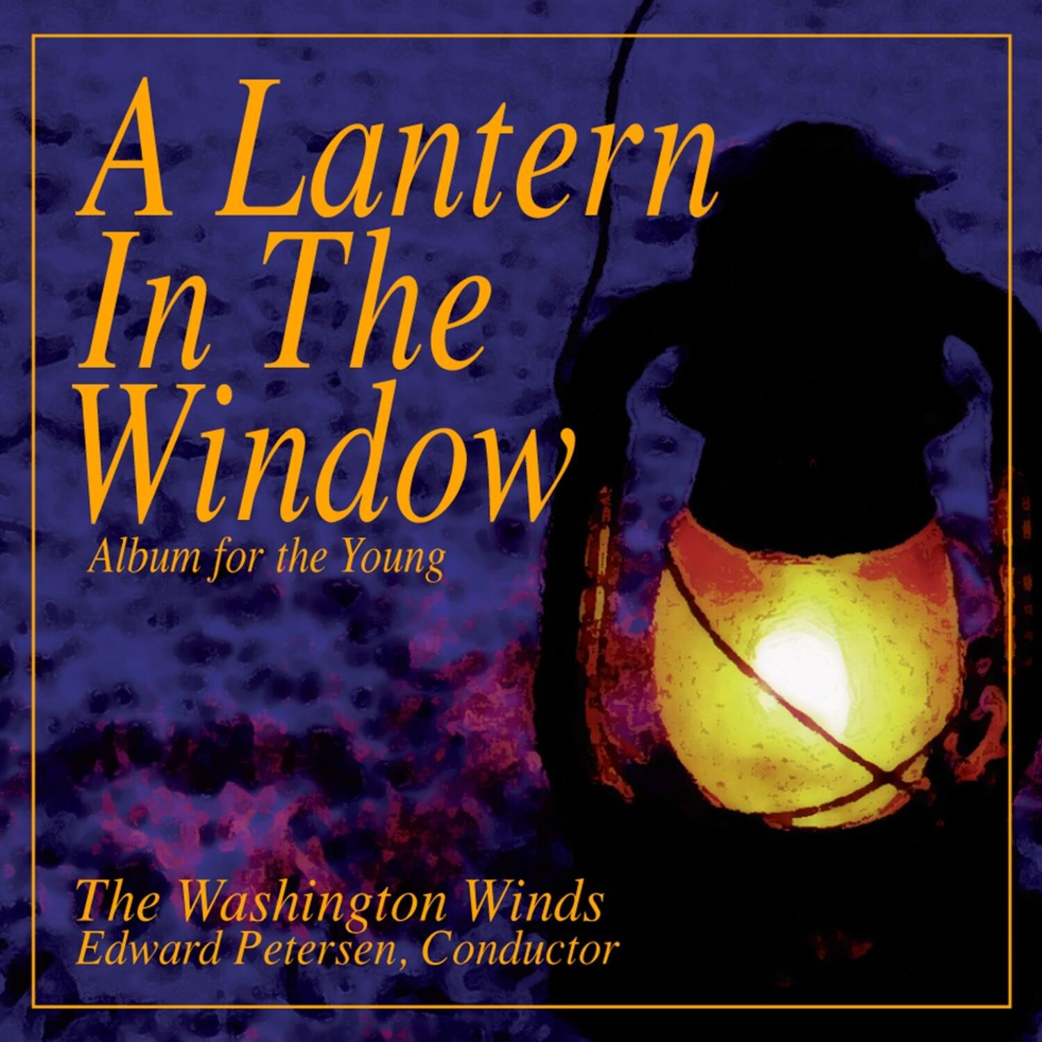 A Lantern in the Window: Album for the Young