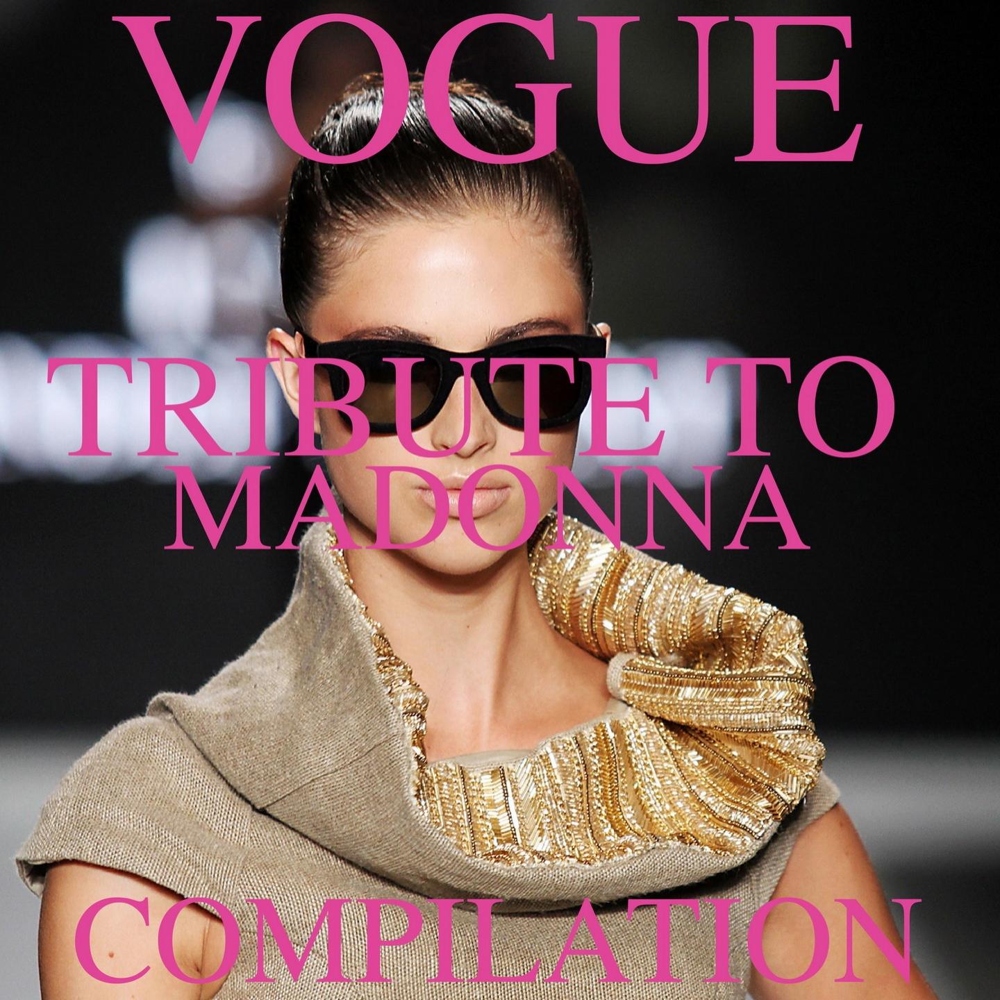 Tribute to Madonna: Vogue