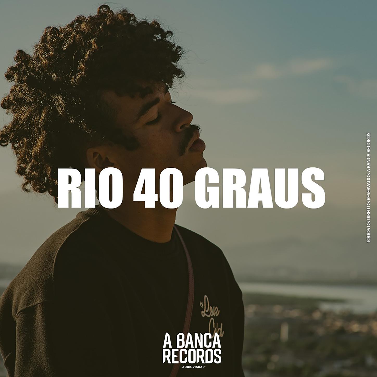 Rio 40 Graus