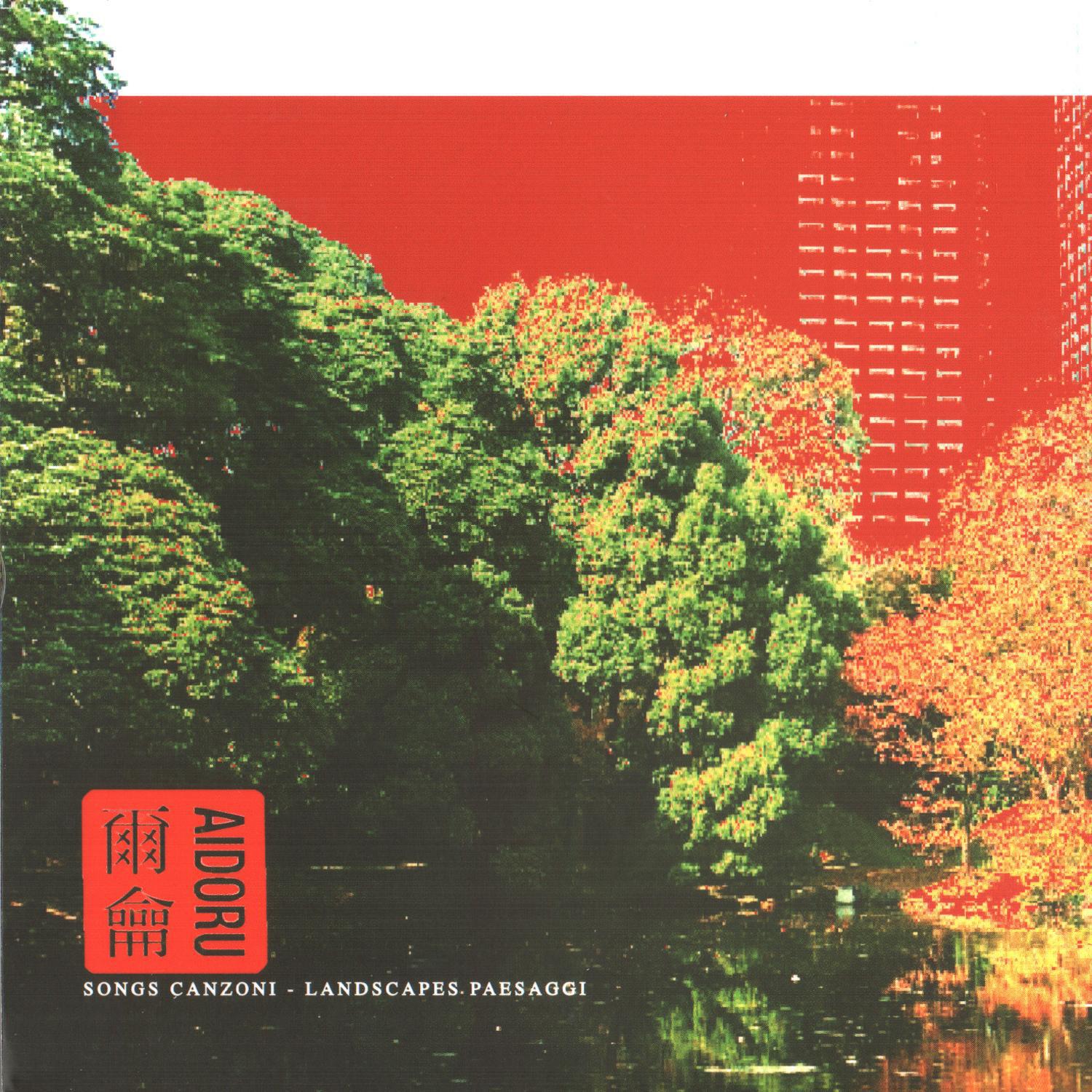 Songs Canzoni  Landscapes Paesaggi