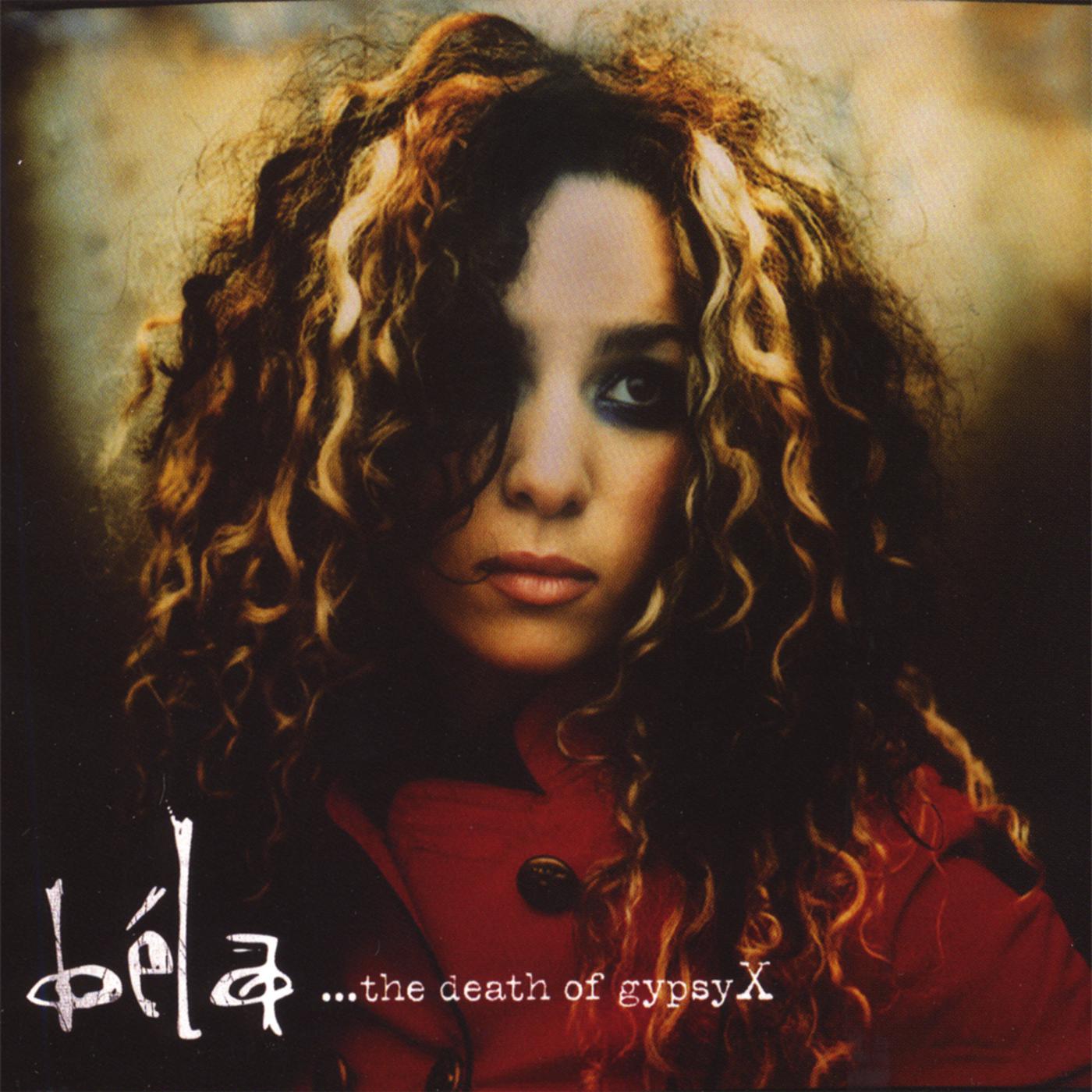 ...The Death Of GypsyX