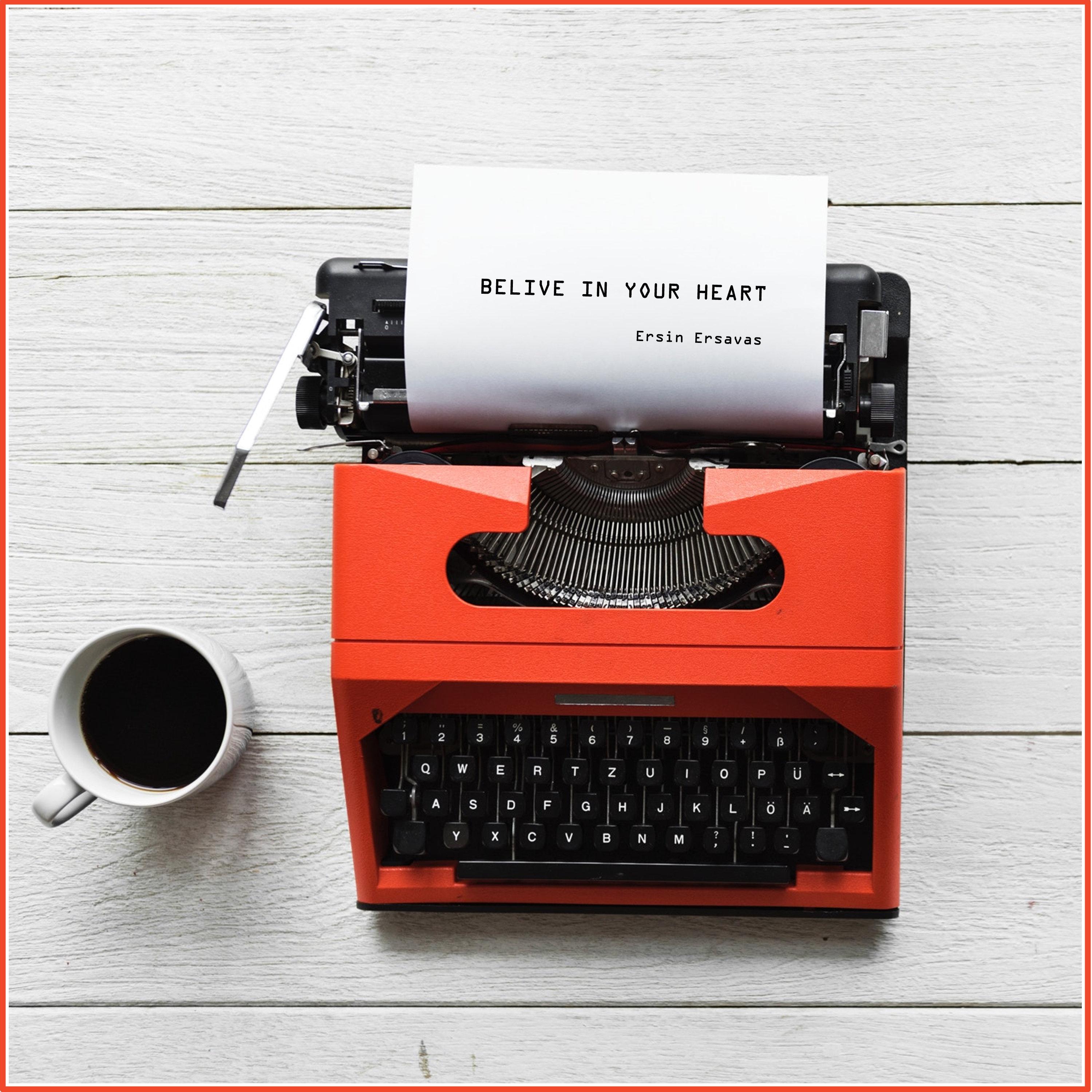 Belive in Your Heart