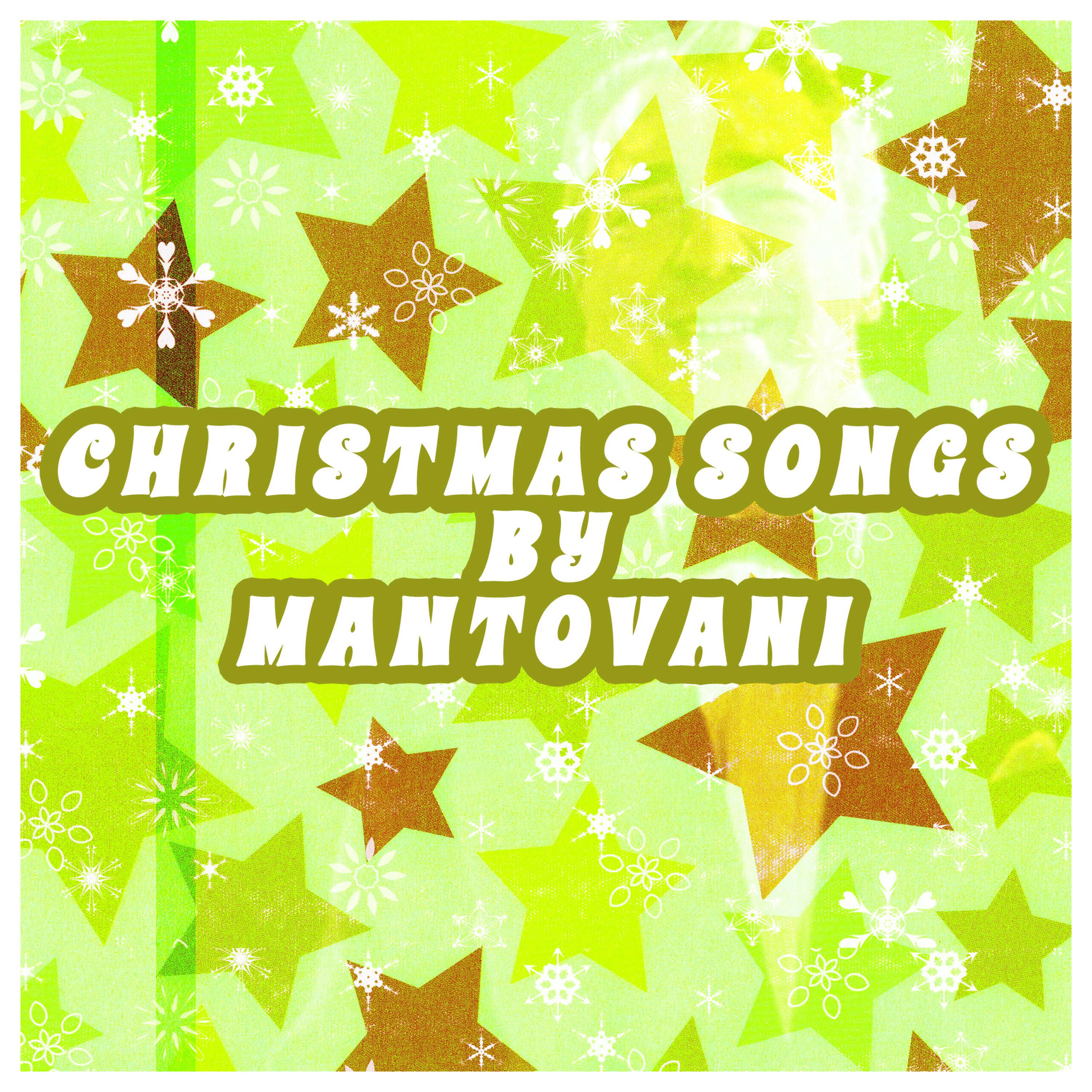Christmas Songs By Mantovani