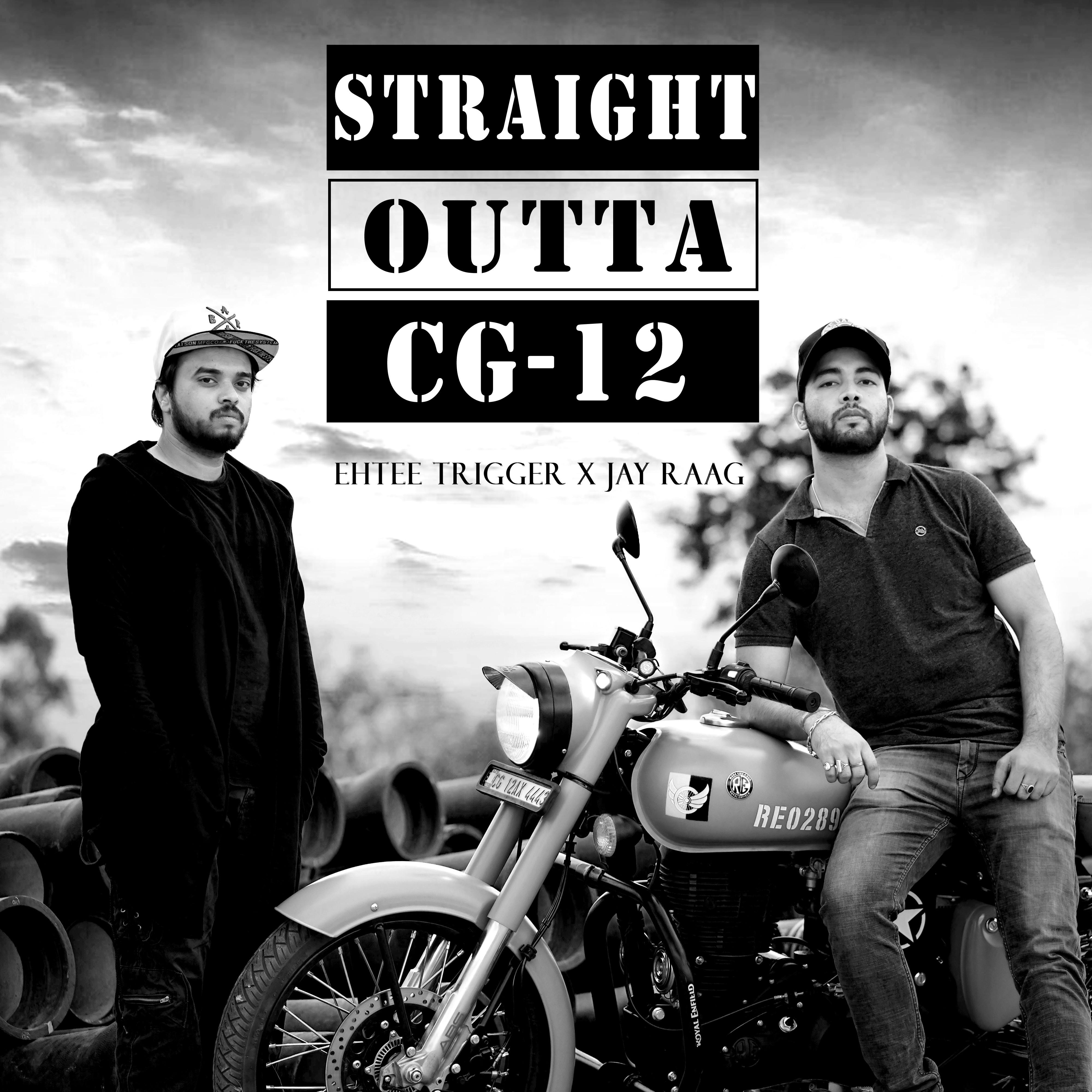 Straight Outta Cg-12