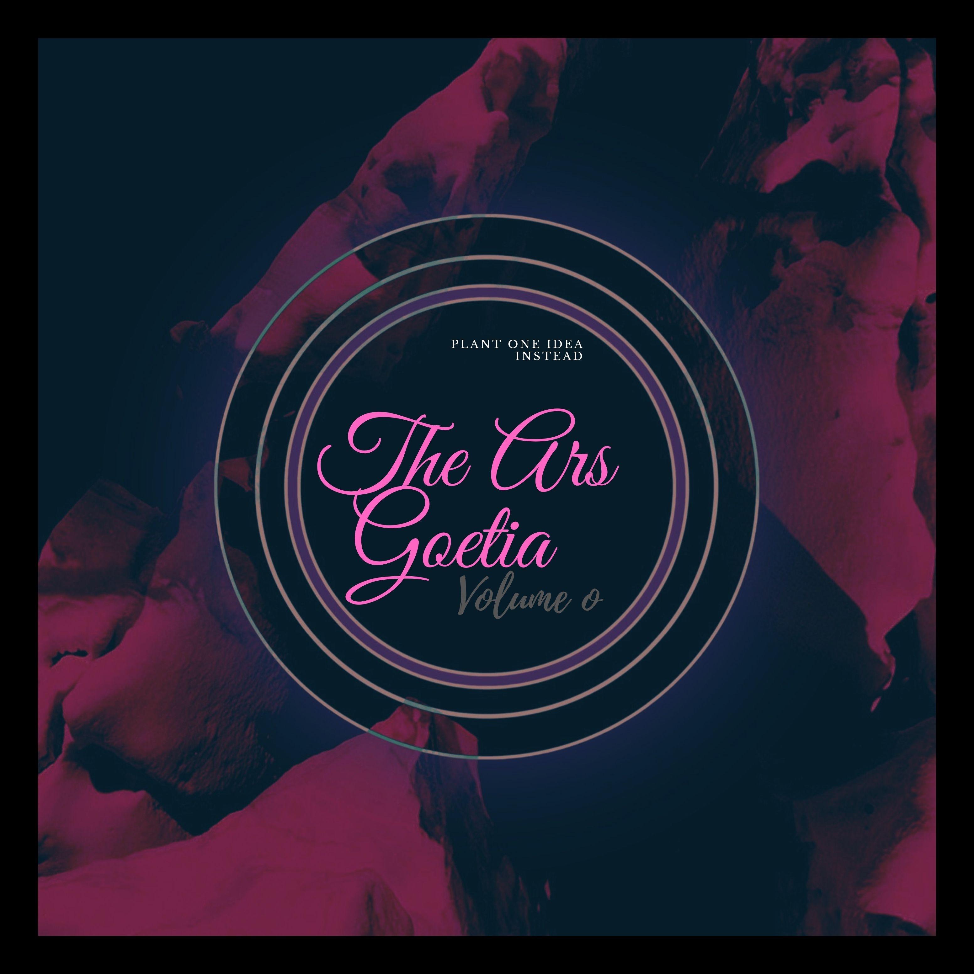 The Ars Goetia, Vol. 0