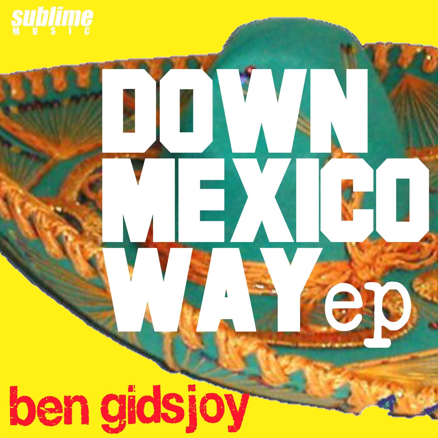 Down Mexico Way - EP