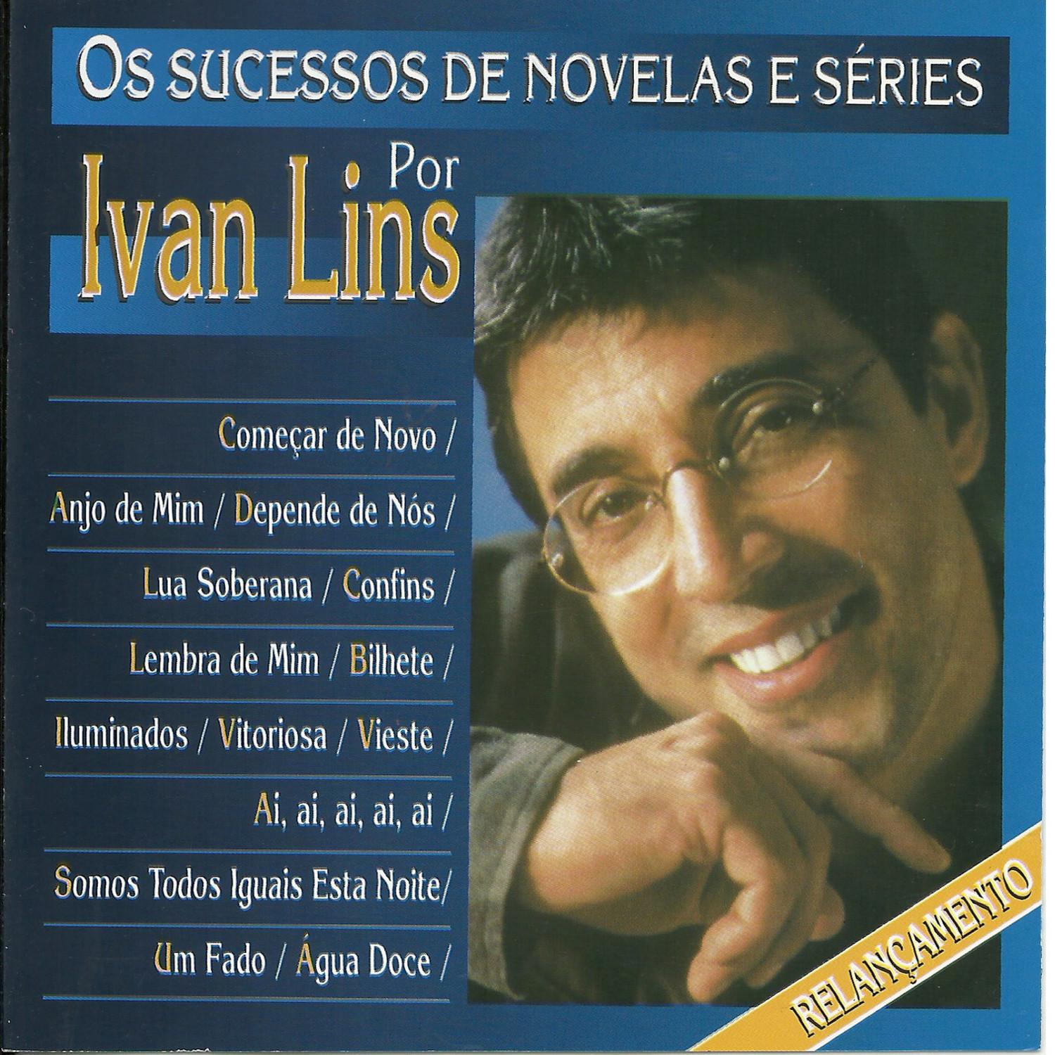 Os Sucessos de Novelas e Se ries por Ivan Lins