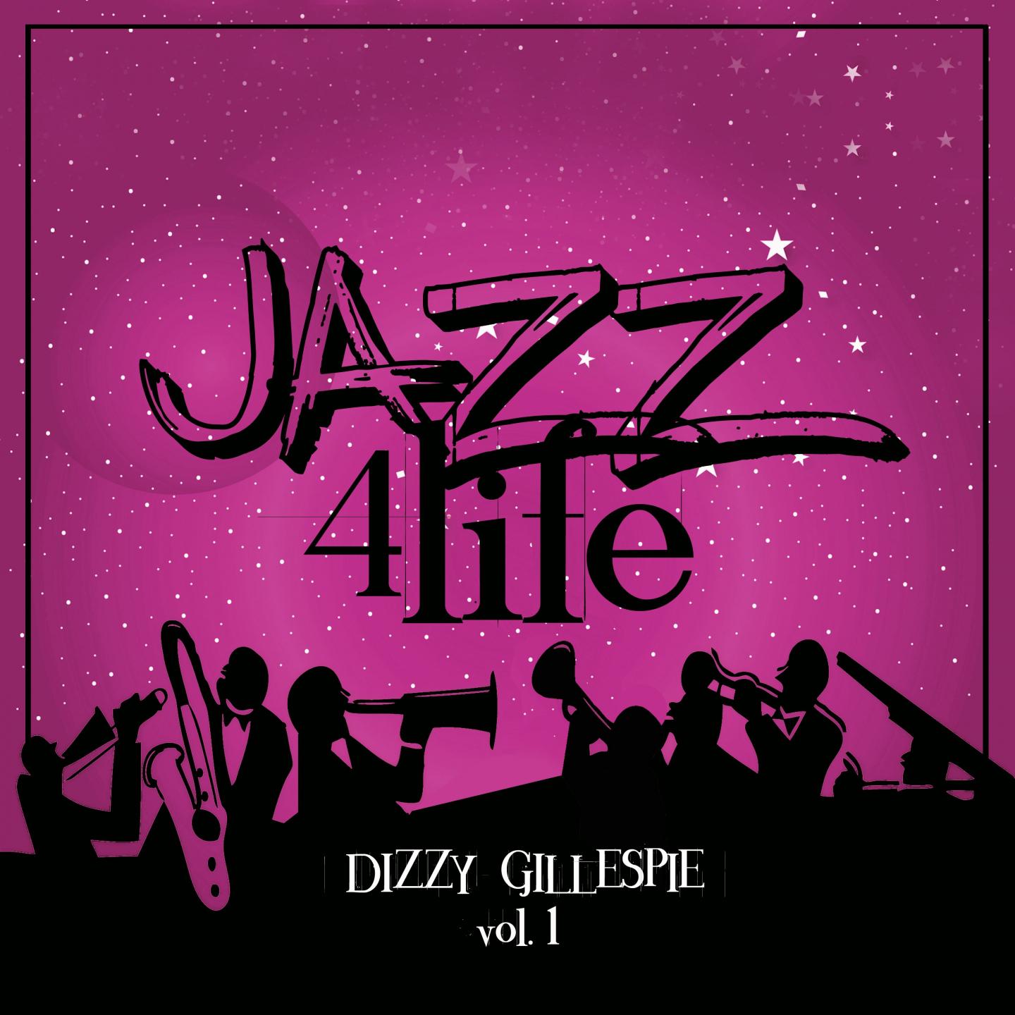 Jazz 4 Life, Vol. 1