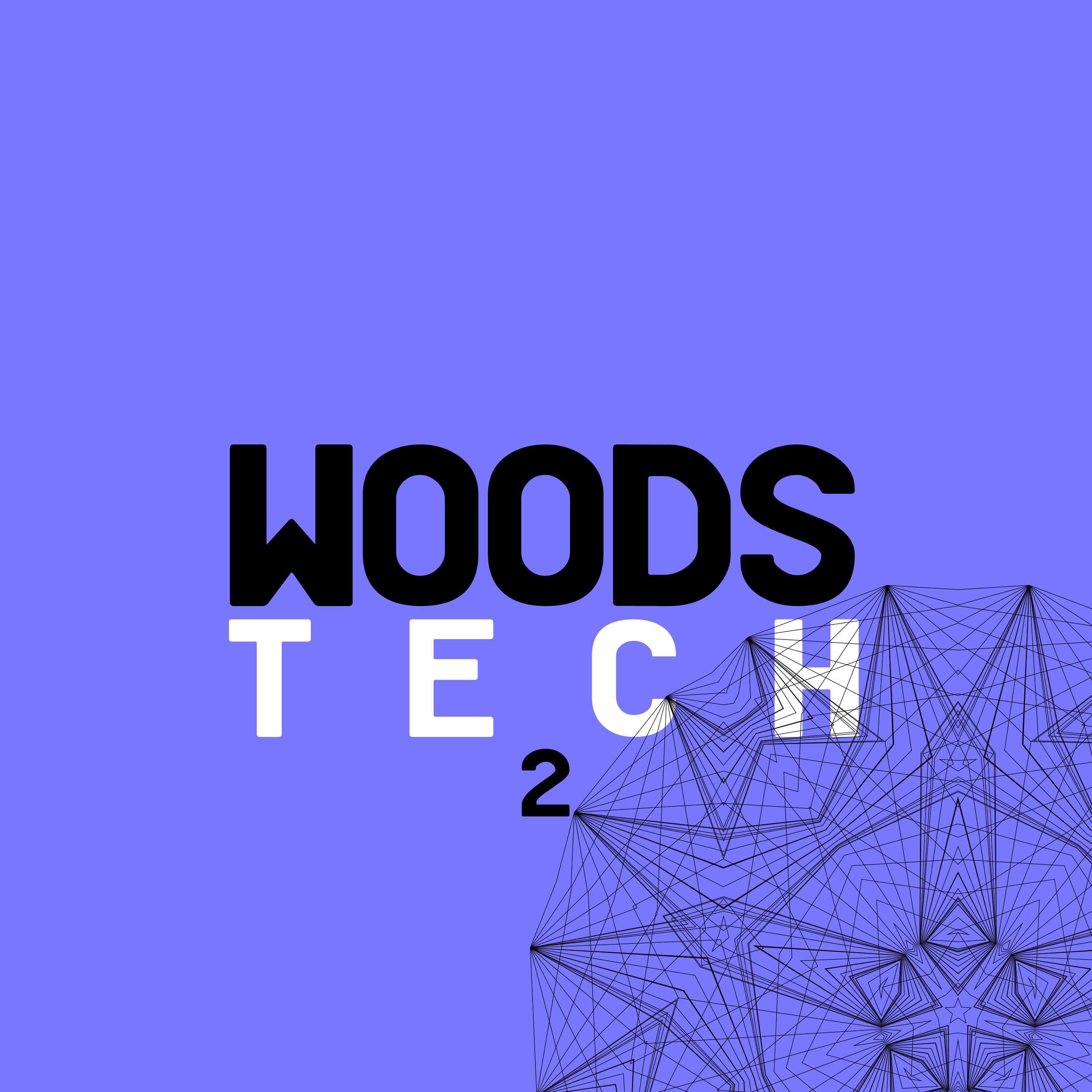 WoodsTech 2