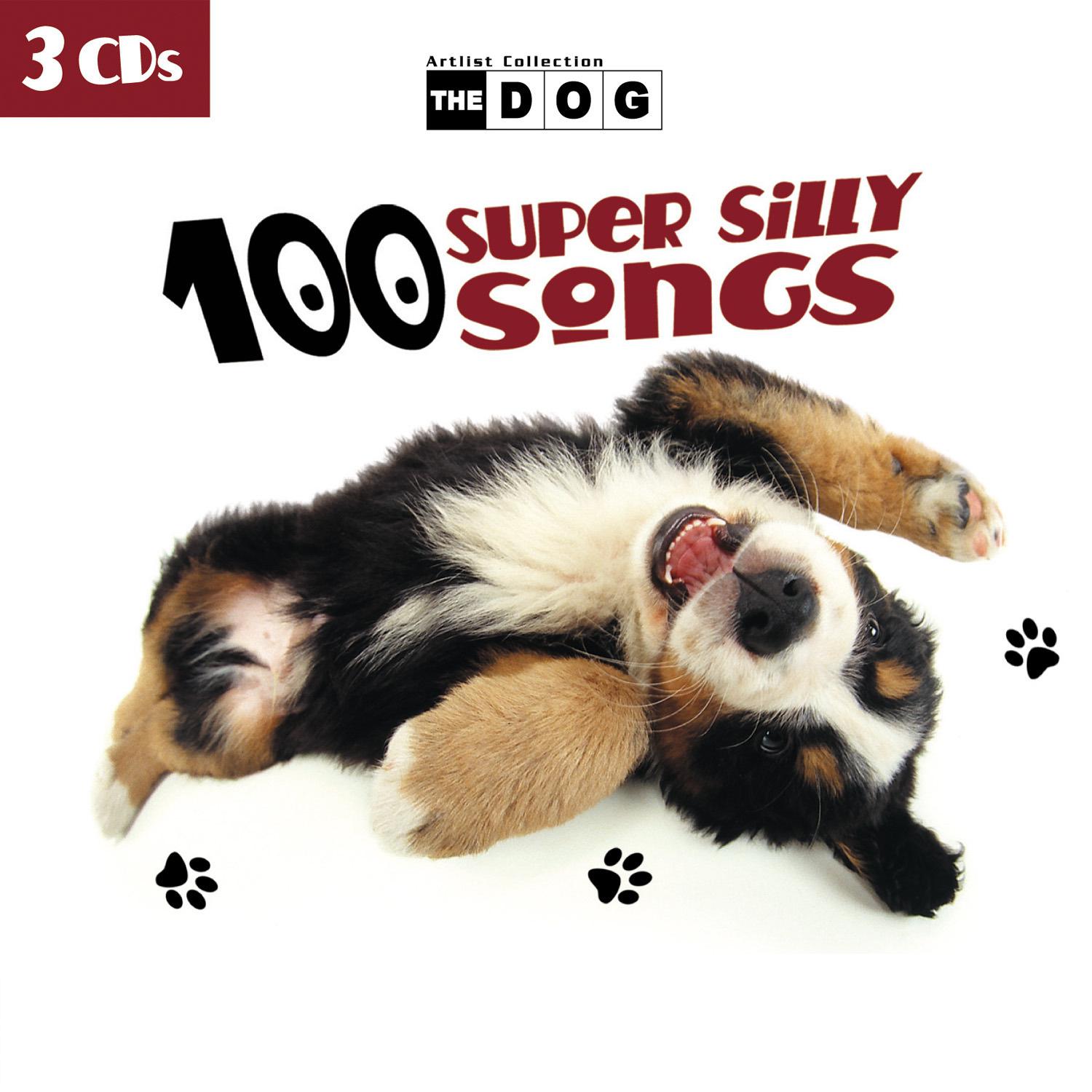The Dog: 100 Super Silly Songs