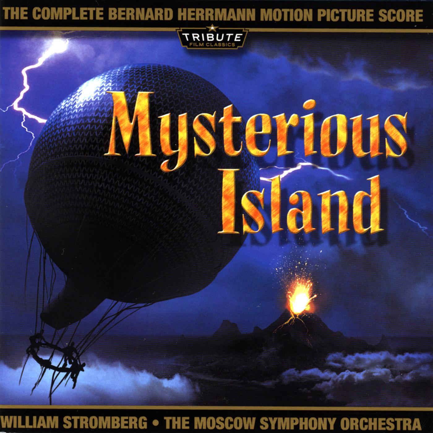 Mysterious Island (The Complete Bernard Herrmann Score)