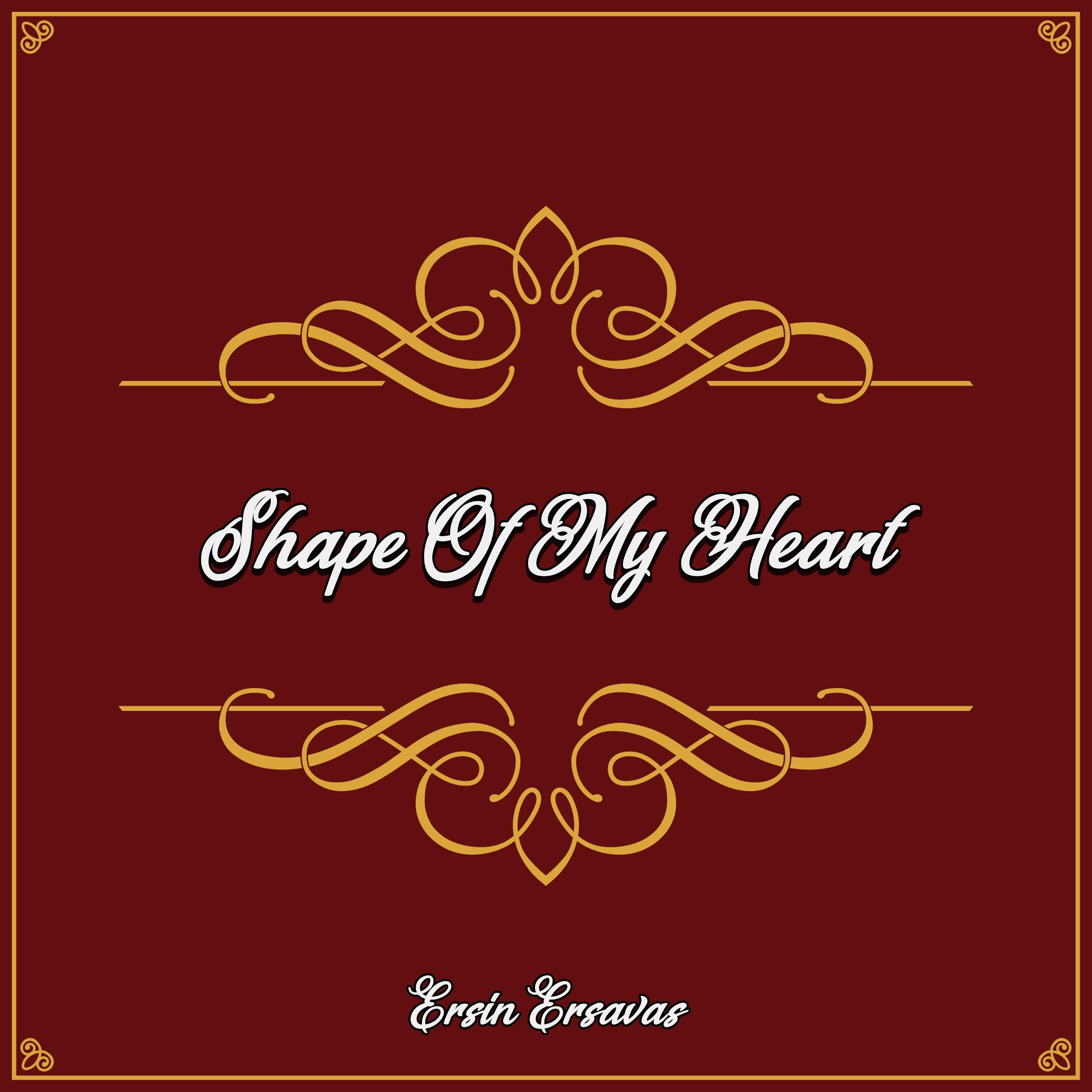 Shape of My Heart
