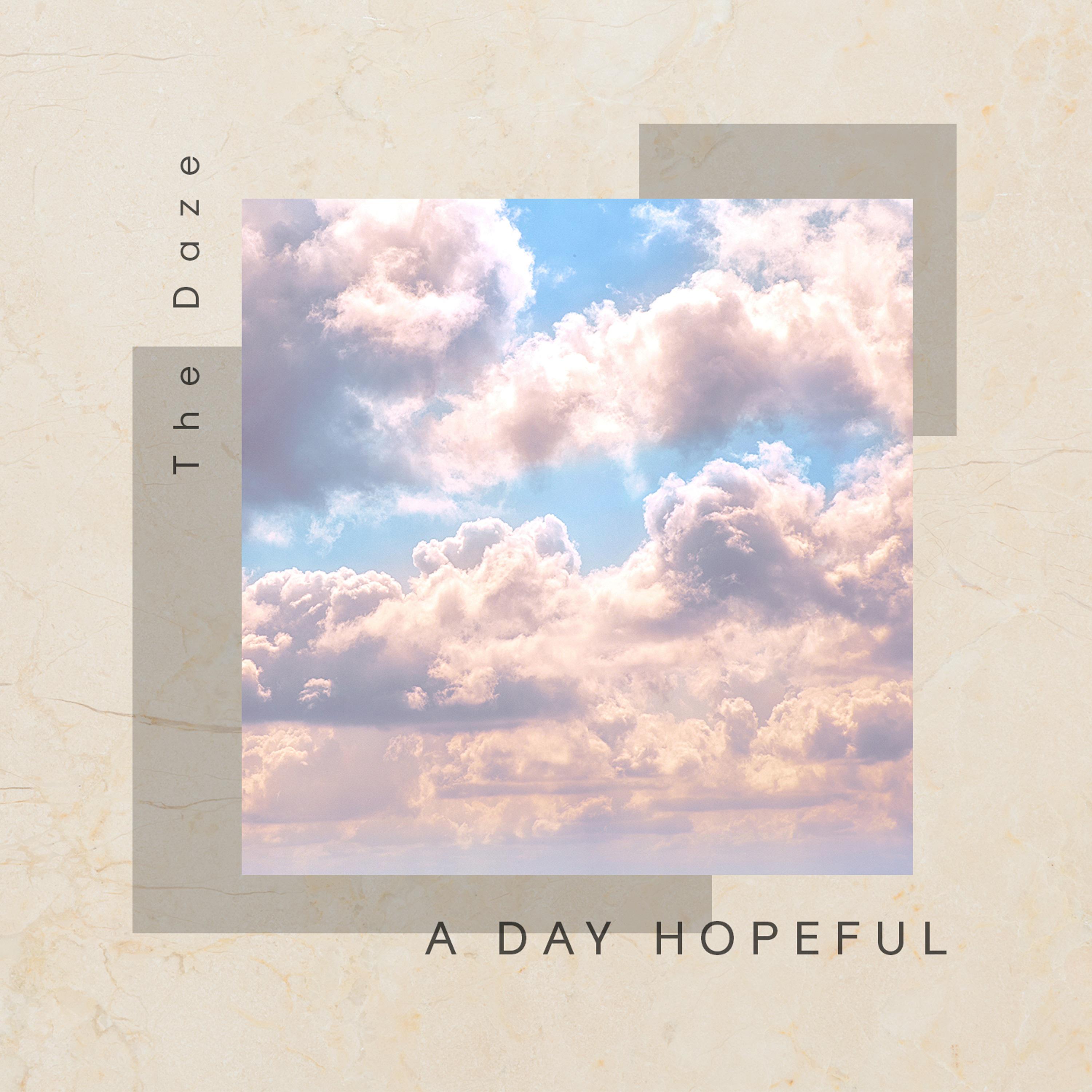A Day Hopeful