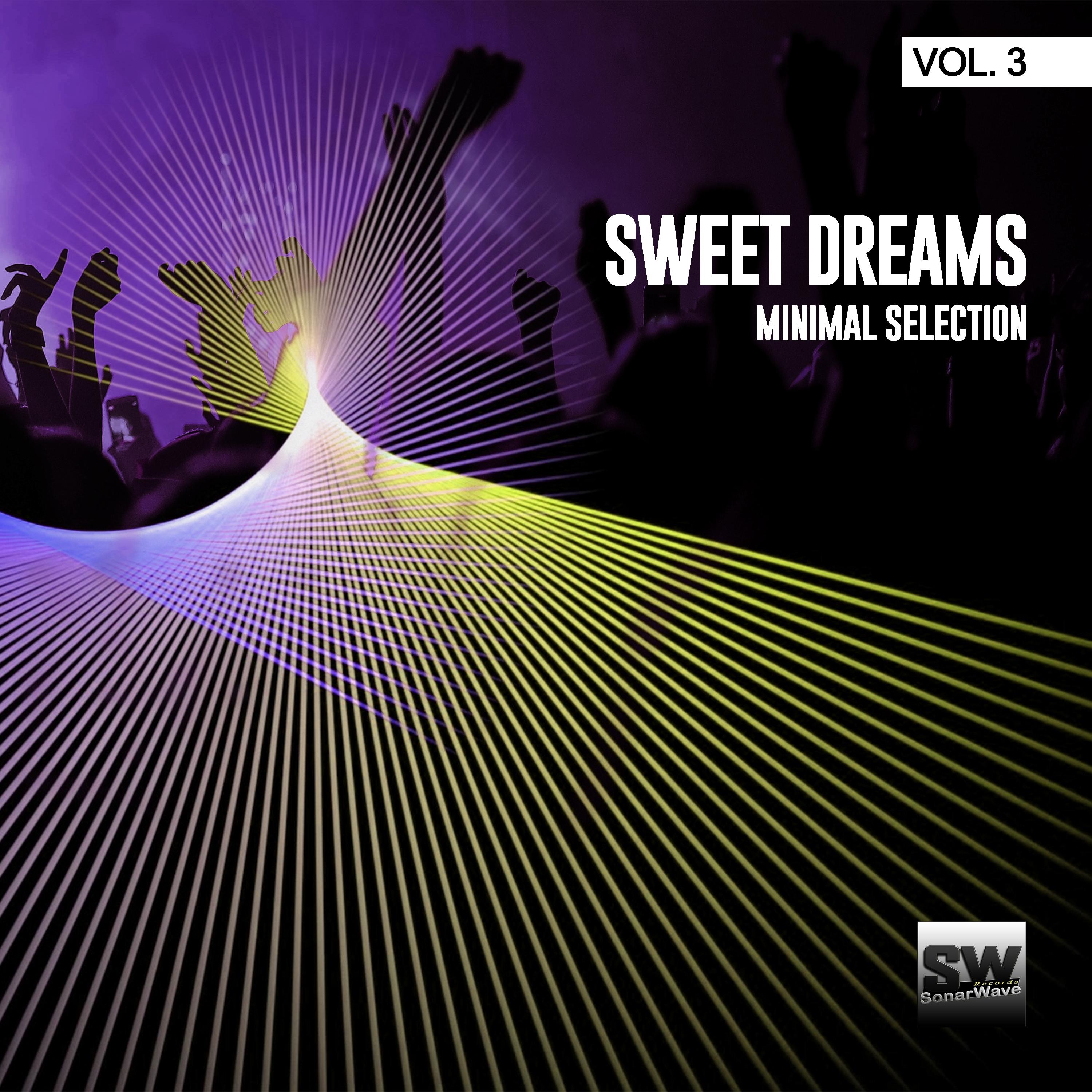 Sweet Dreams, Vol. 3 (Minimal Selection)