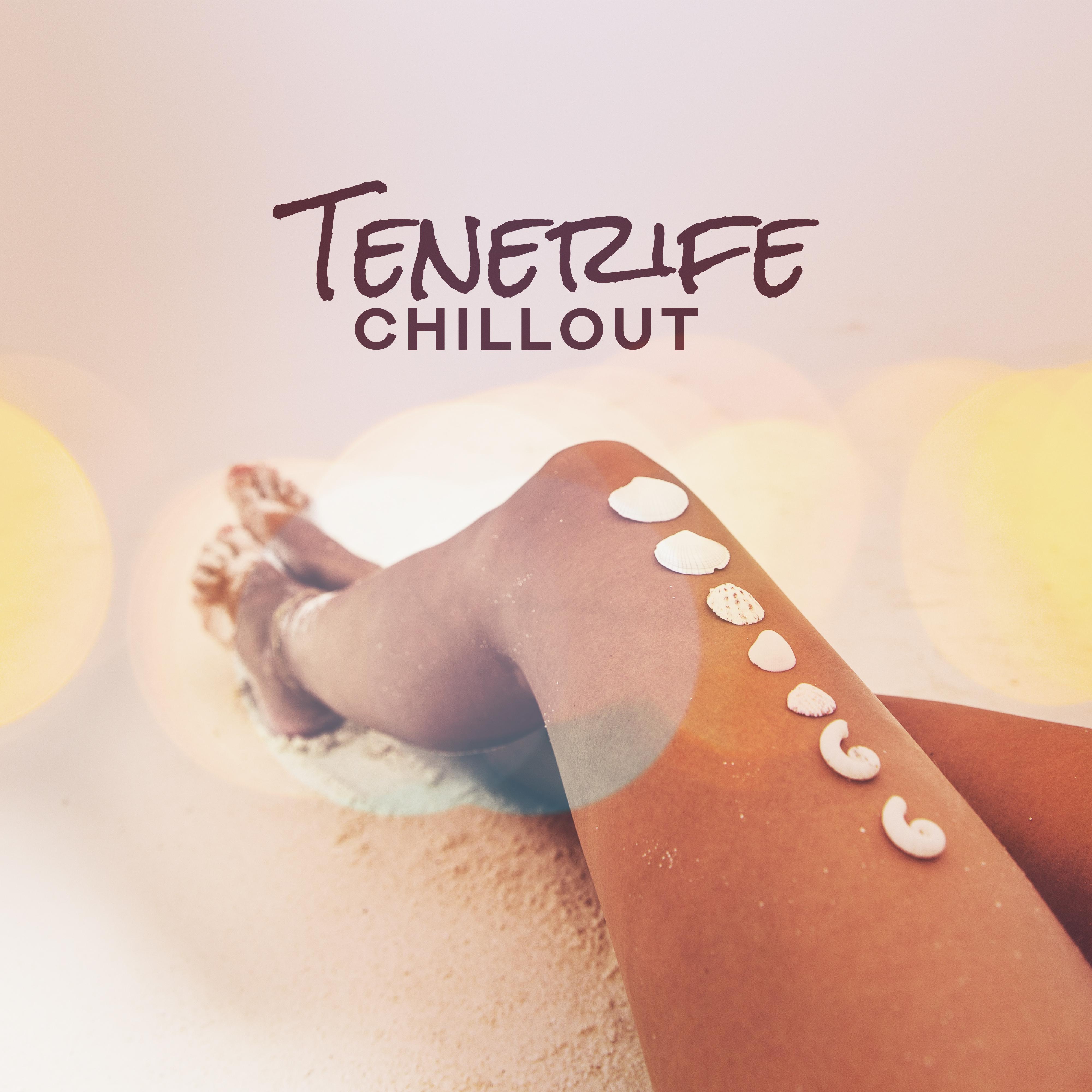 Tenerife Chill Out: Summer Music 2019, Lounge, Bar Chillout, **** Tropical Chill, Deep Relax, Beach Party, Chill Out 2019