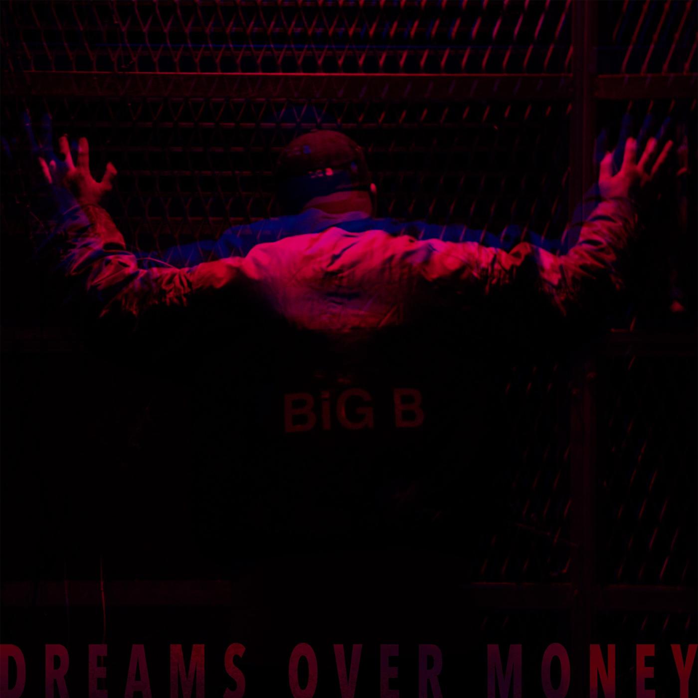 Dreams Over Money