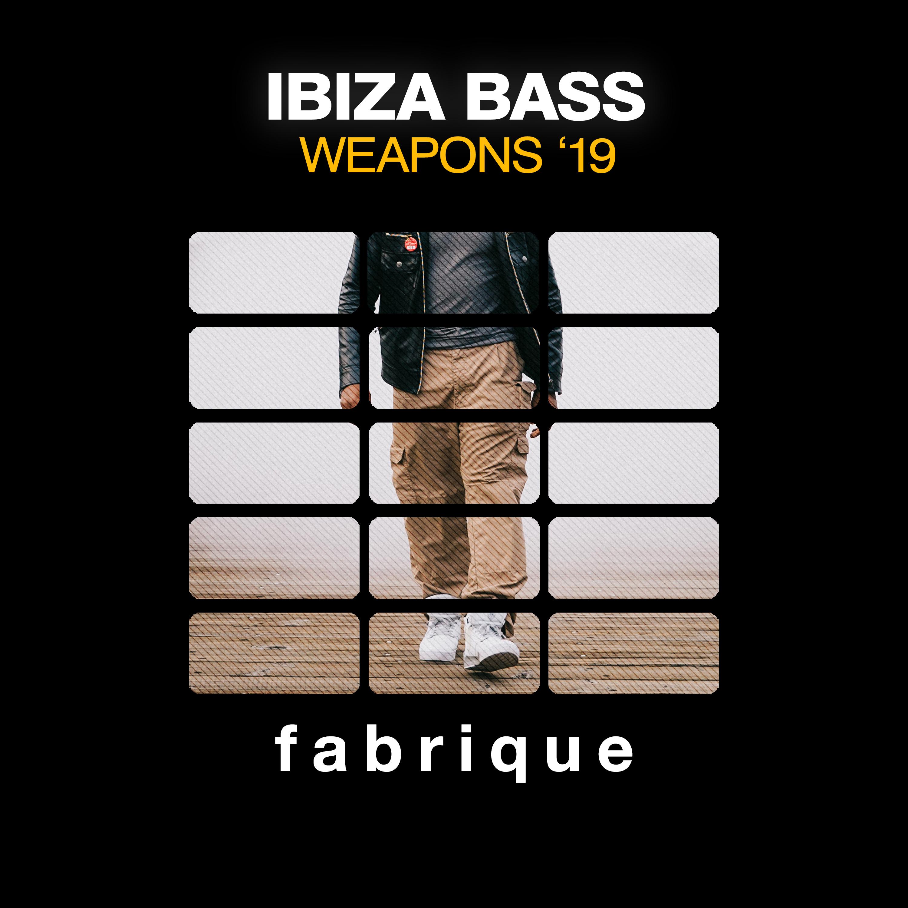 Ibiza Bass Weapons '19