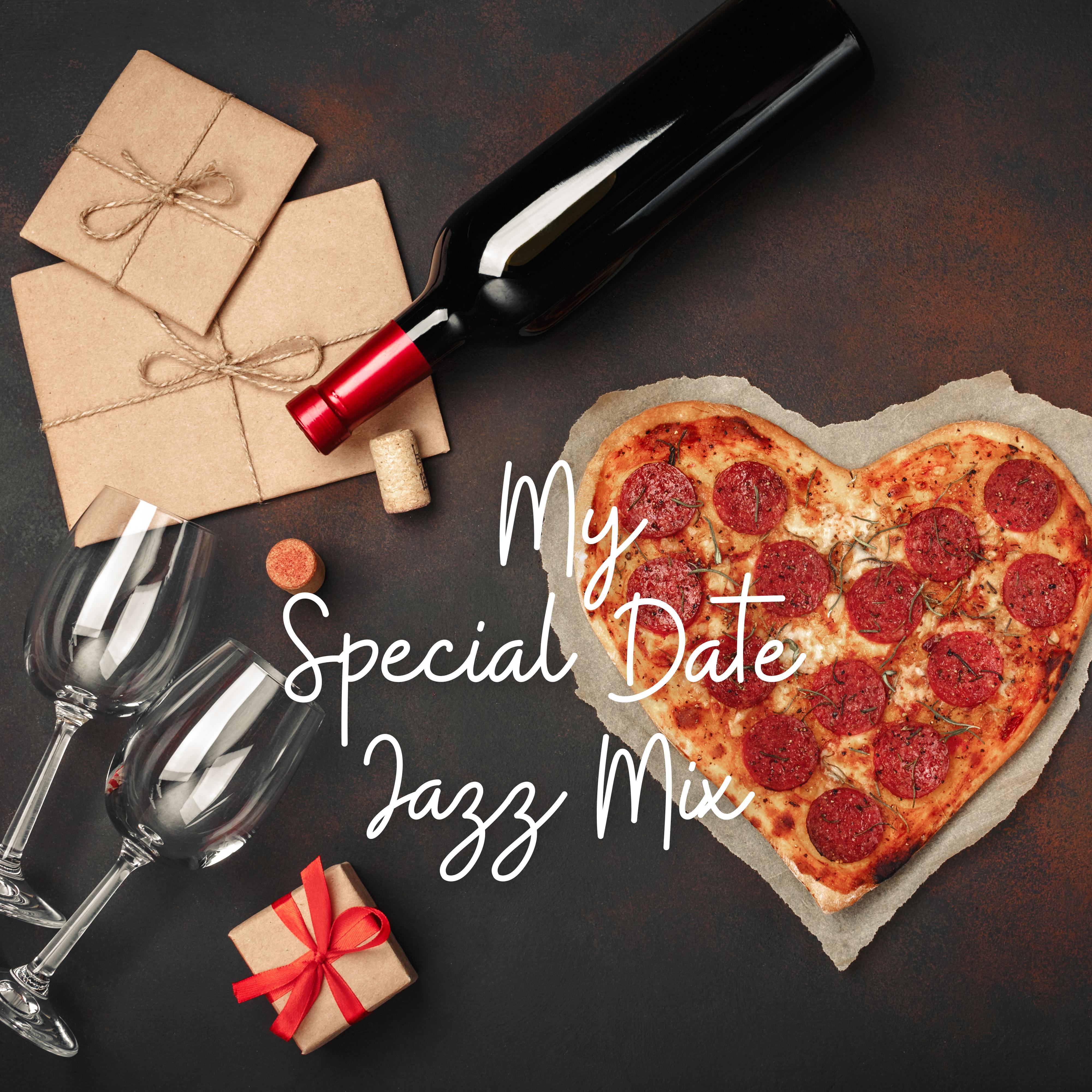 My Special Date Jazz Mix: 2019 Instrumental Smooth Jazz Music Compilation Created for Romantic Date with Love, Perfect Couple' s Time Spending in Restaurant, Sensual Sounds for Evening Full of Love  Sex