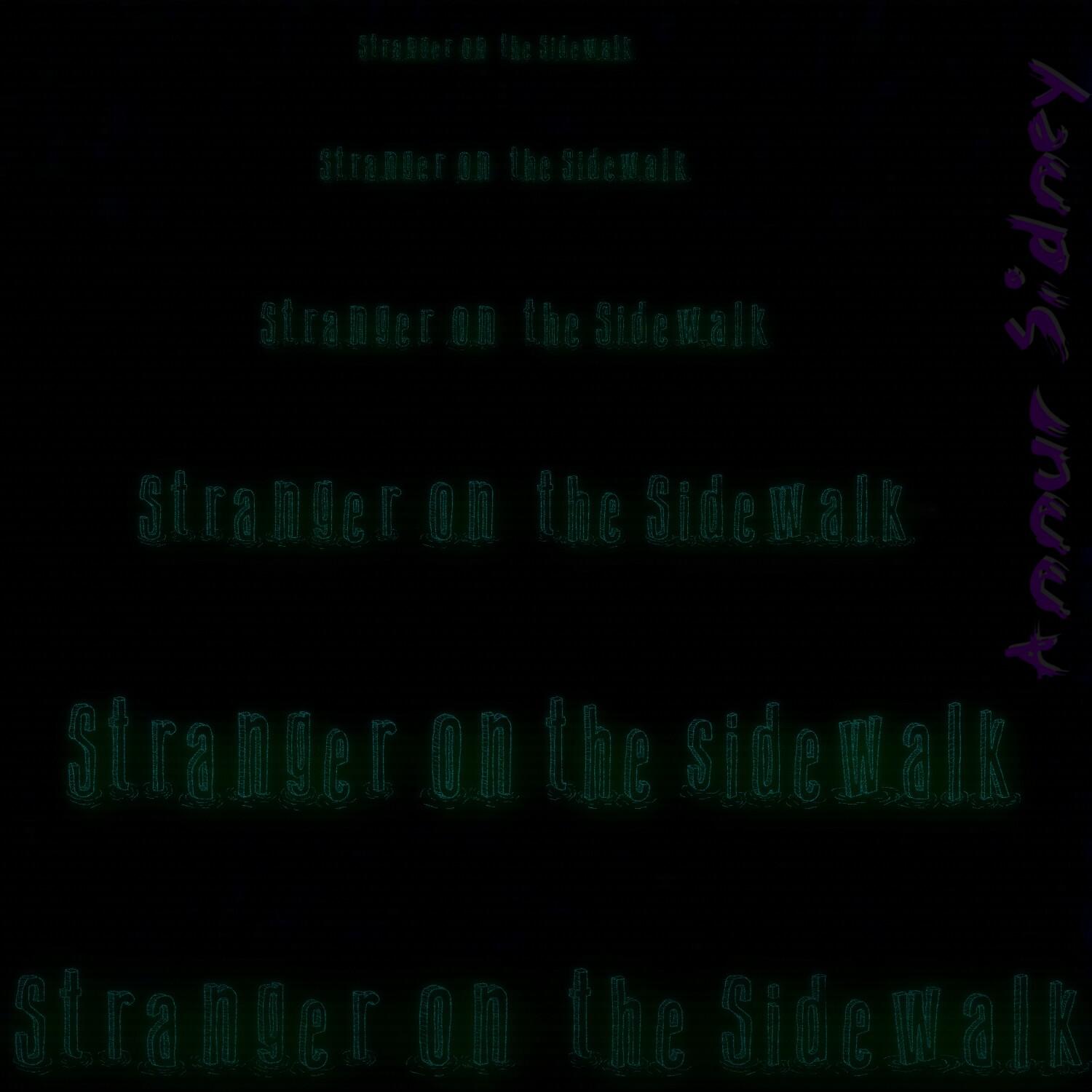 Stranger on the Sidewalk