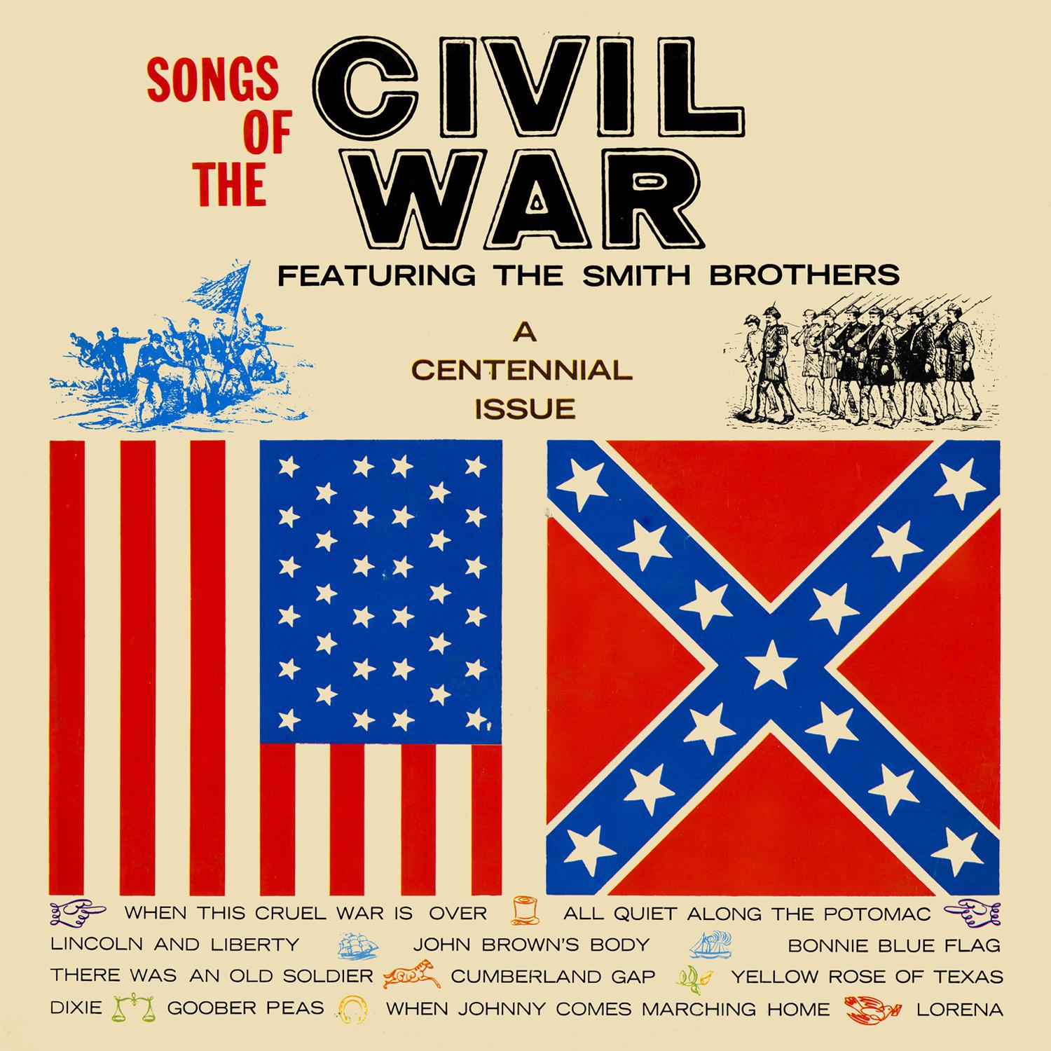 Songs Of The Civil War (A Centennial Issue)