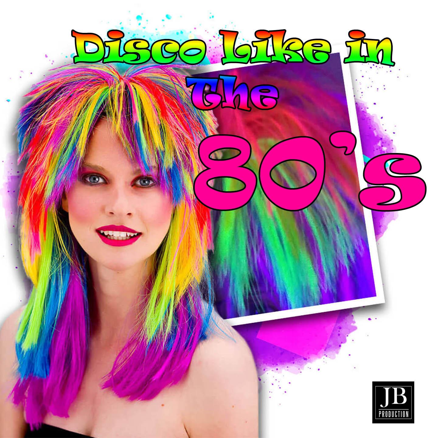 Disco Like In The 80's