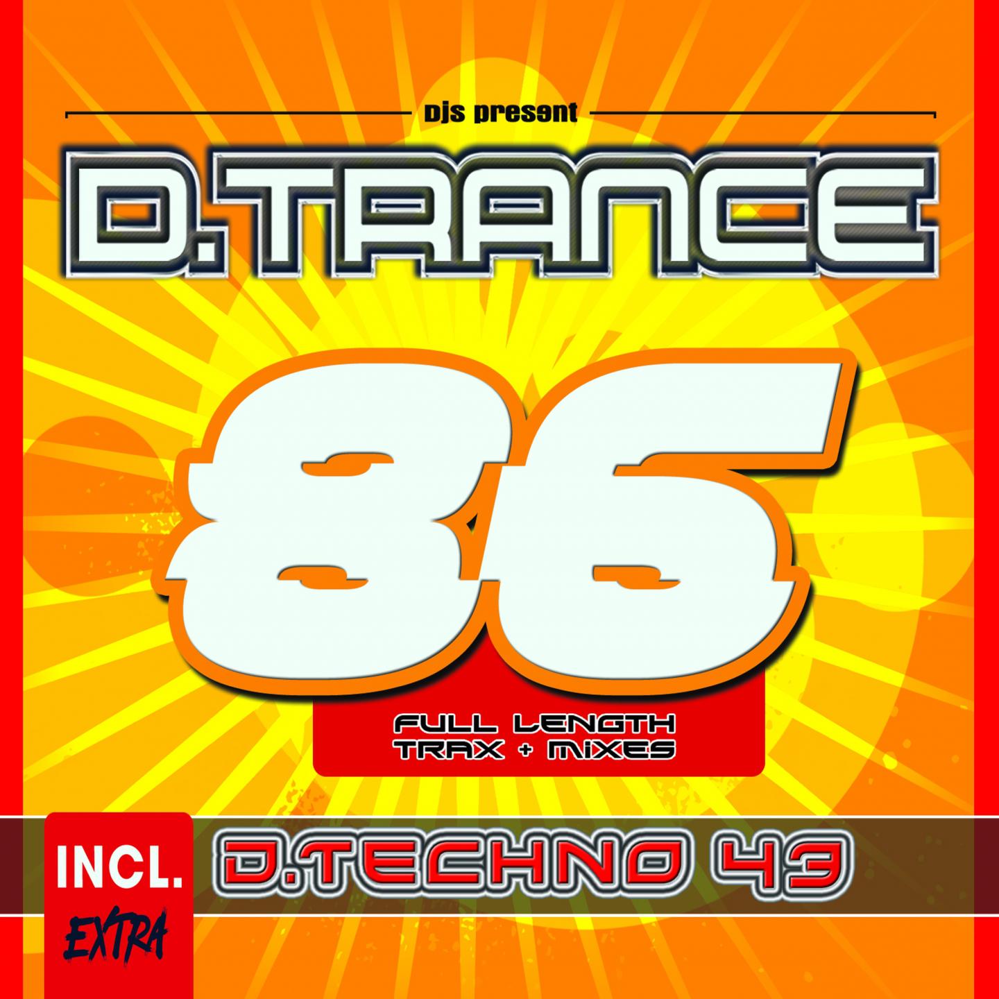 D.Trance 86 (Incl. D.Techno 43)