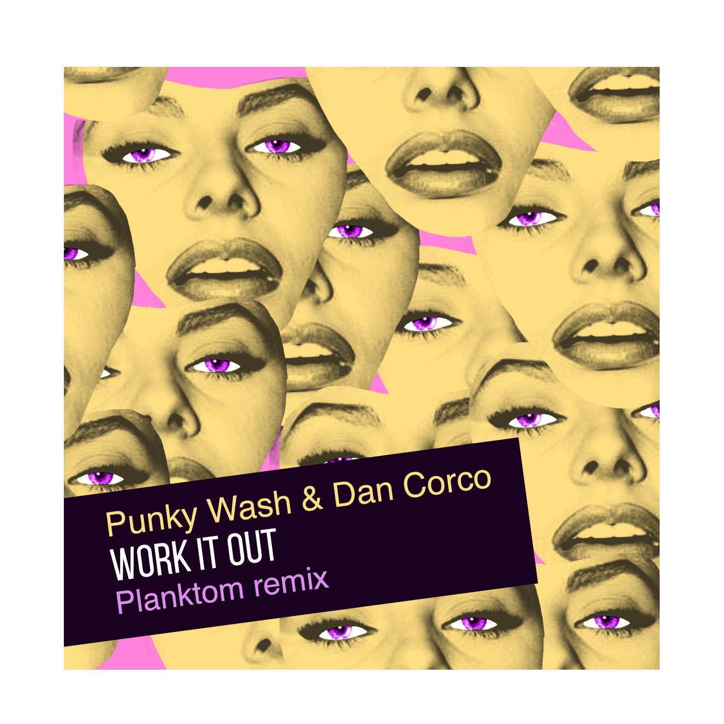 Work It Out (Planktom Remix)