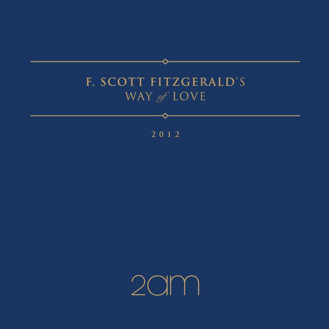 F. Scott Fitzgerald's Way Of Love