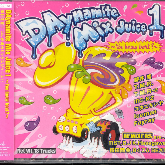 DAynamite Mix Juice1 ~You know beat?~