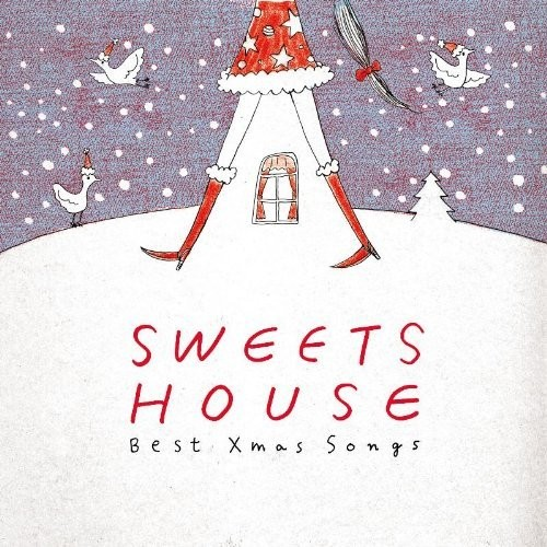 SWEETS HOUSE ~Best XMAS SONGS~