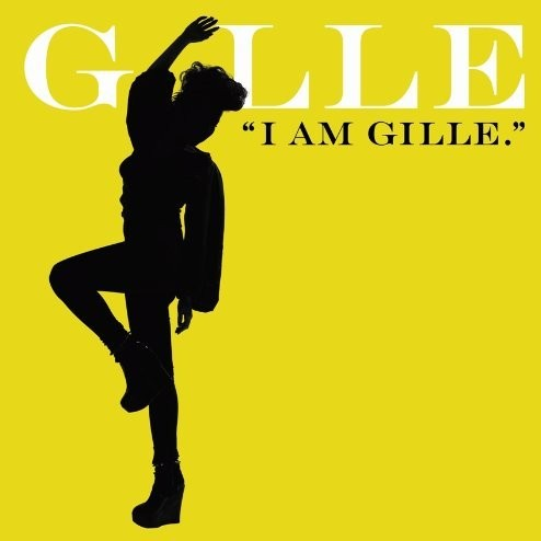 I AM GILLE.