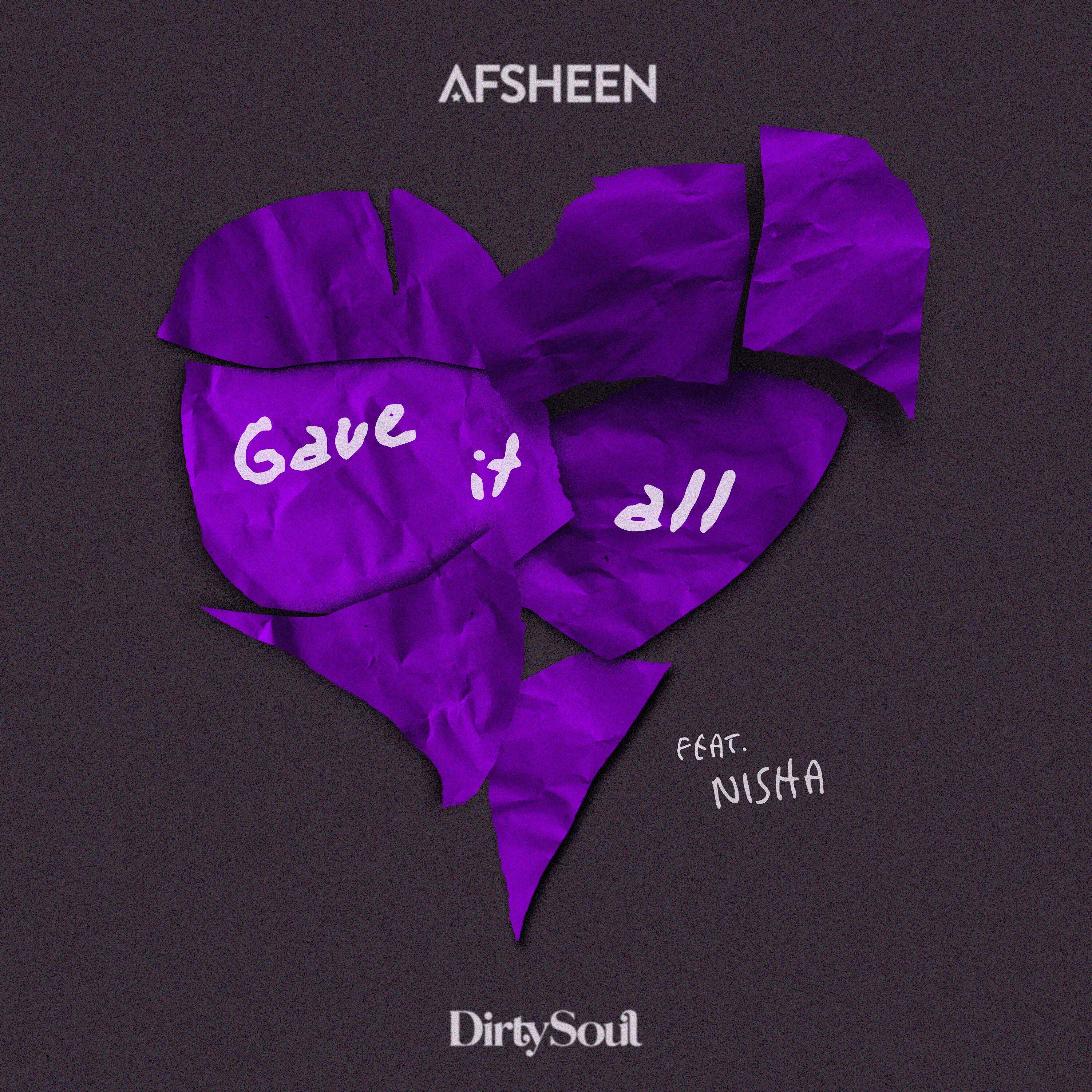 Gave It All (feat. NISHA)