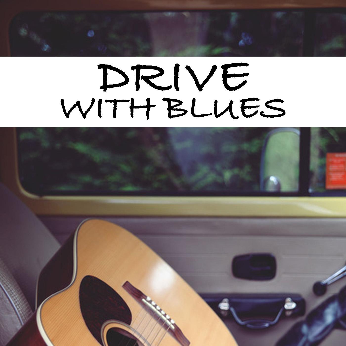 Drive With Blues